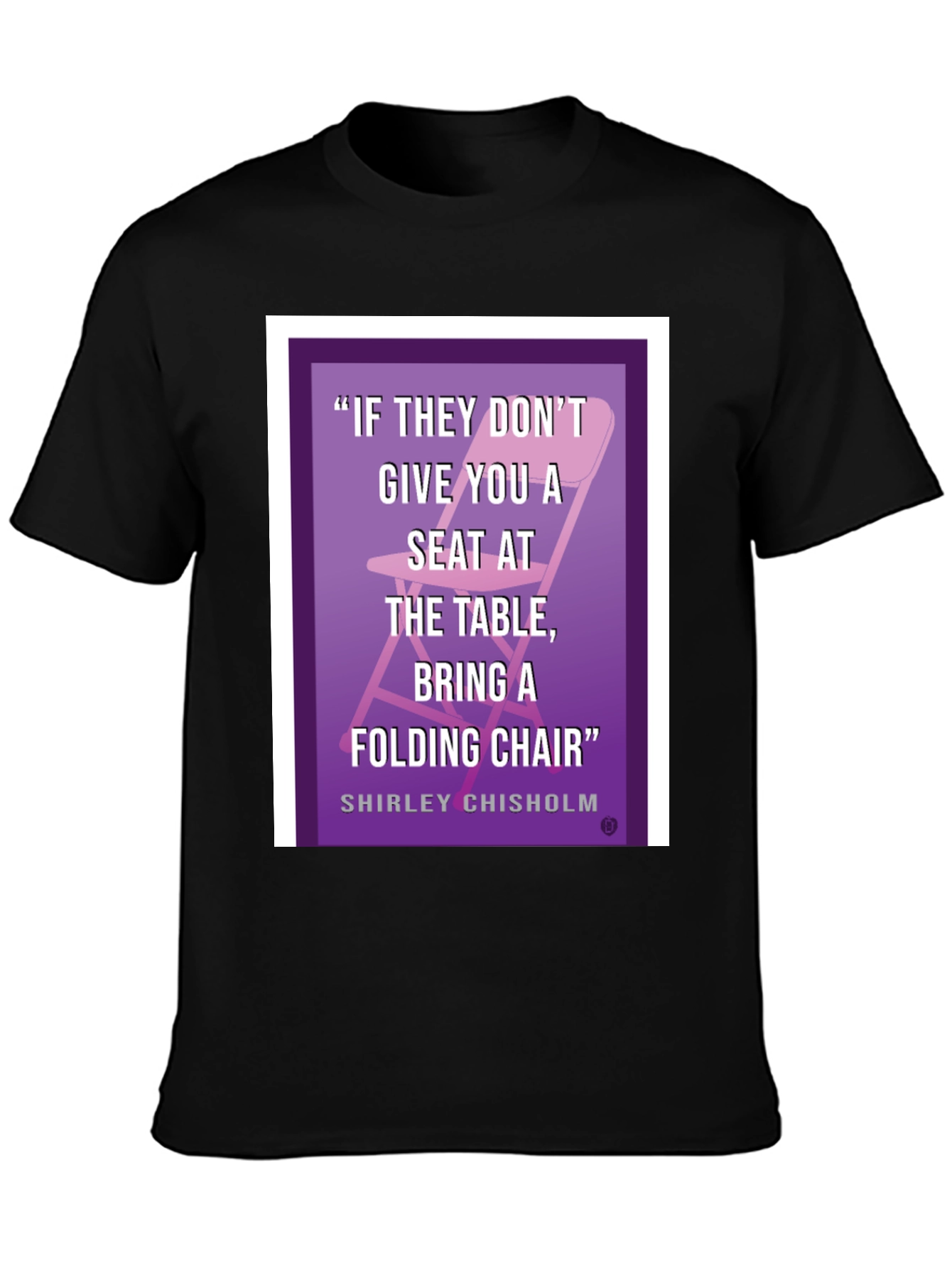 Empowering Shirley Chisholm T-Shirt