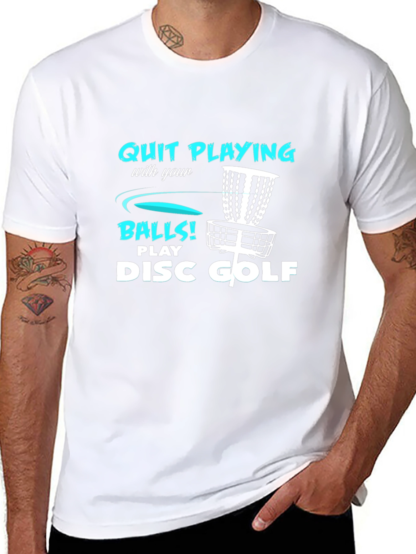 Disc Golf T-Shirt - Quit Playing with your Balls