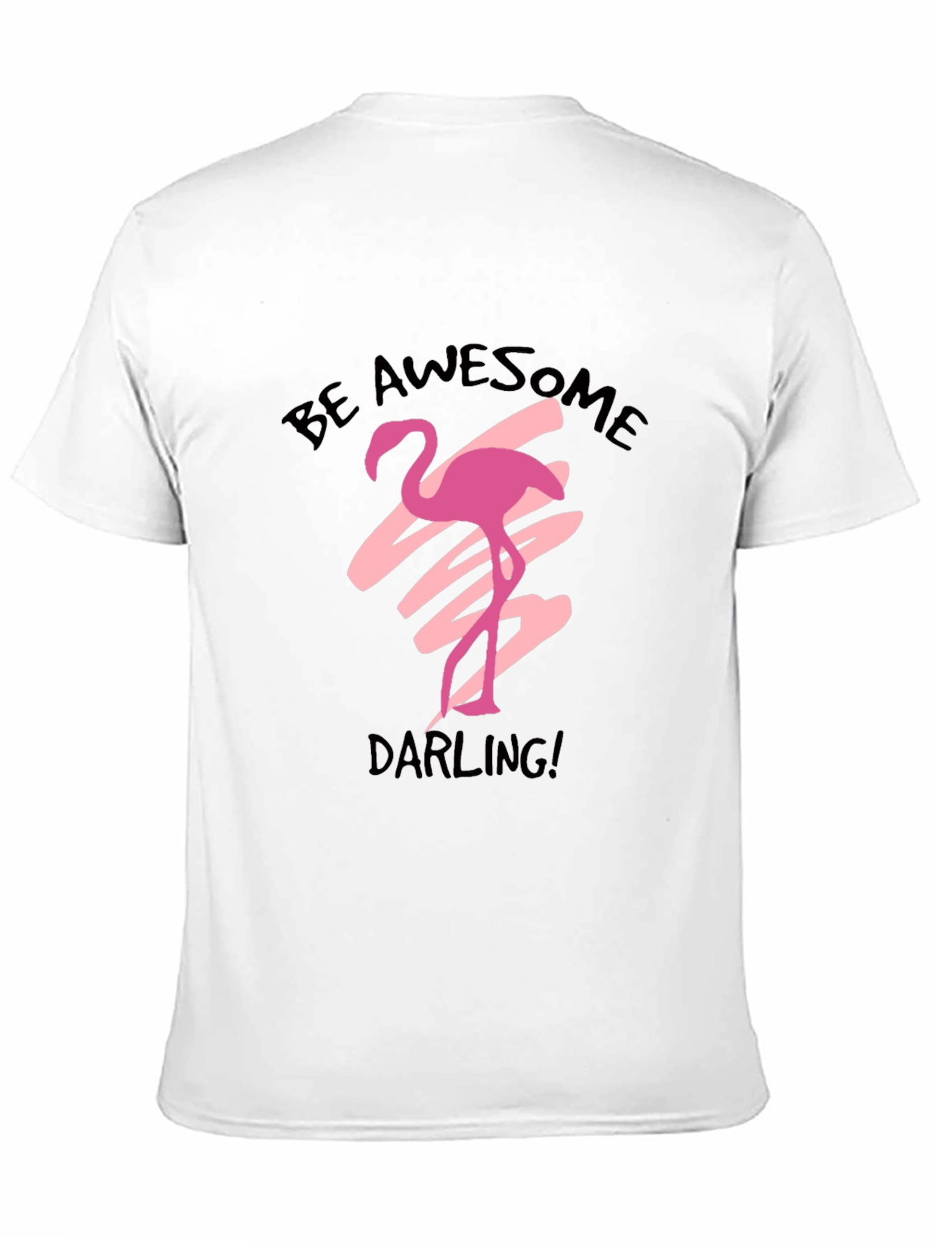 Be Awesome Darling Flamingo Black T-Shirt