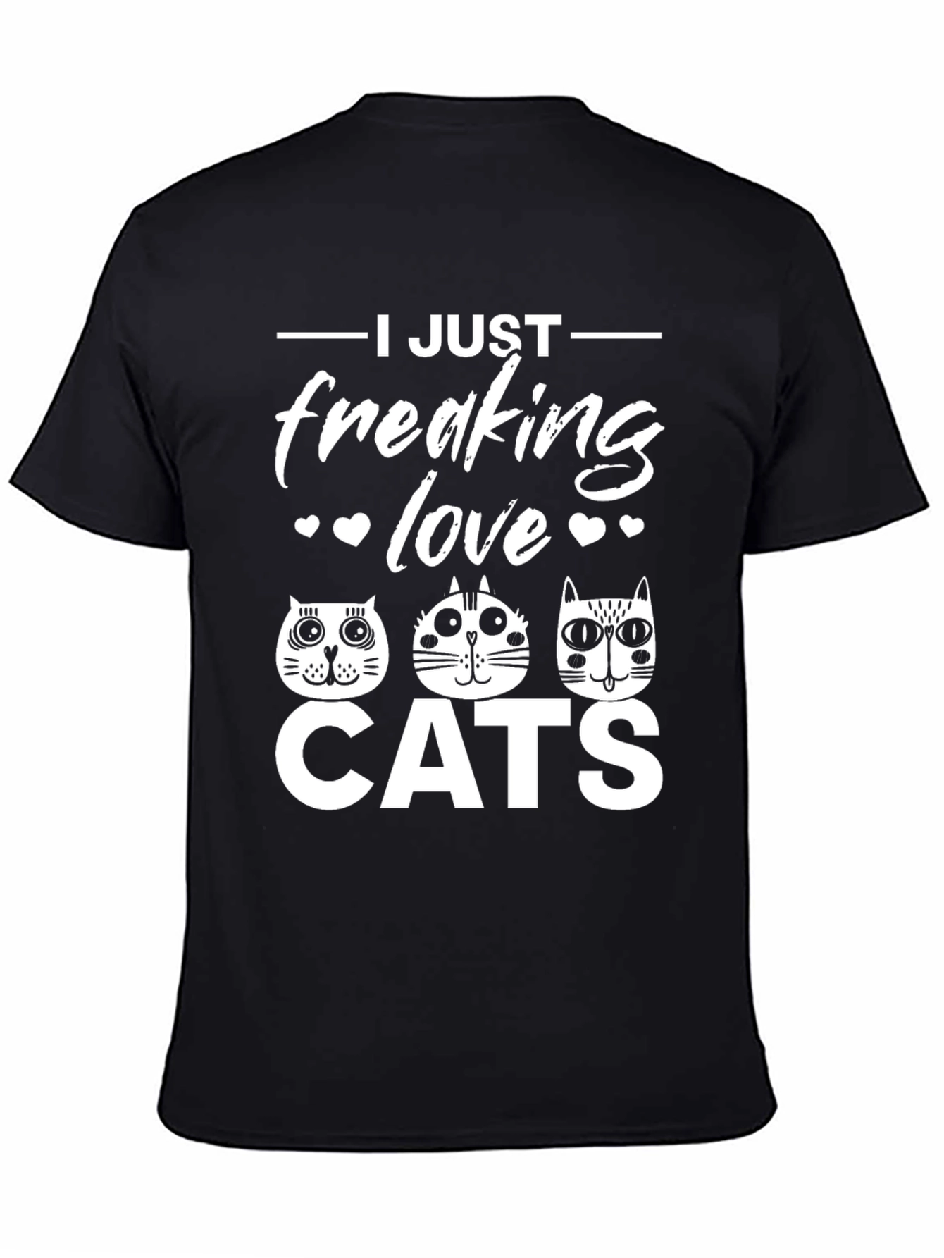 I Just Freaking Love Cats Graphic T-Shirt