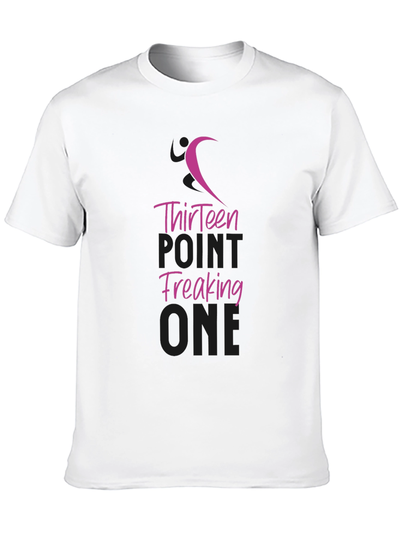 Thirteen Point Freaking One T-Shirt
