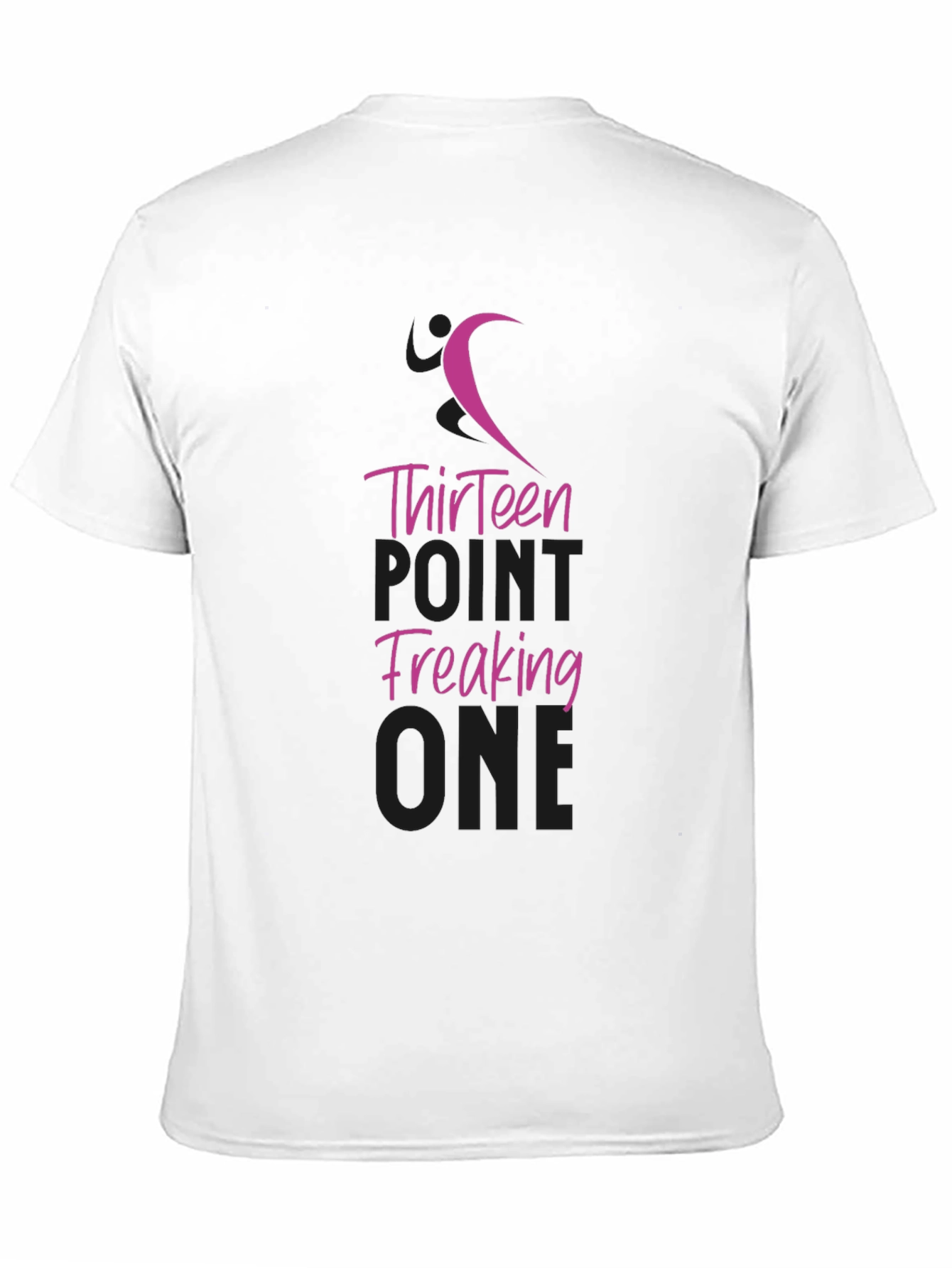 Thirteen Point Freaking One T-Shirt