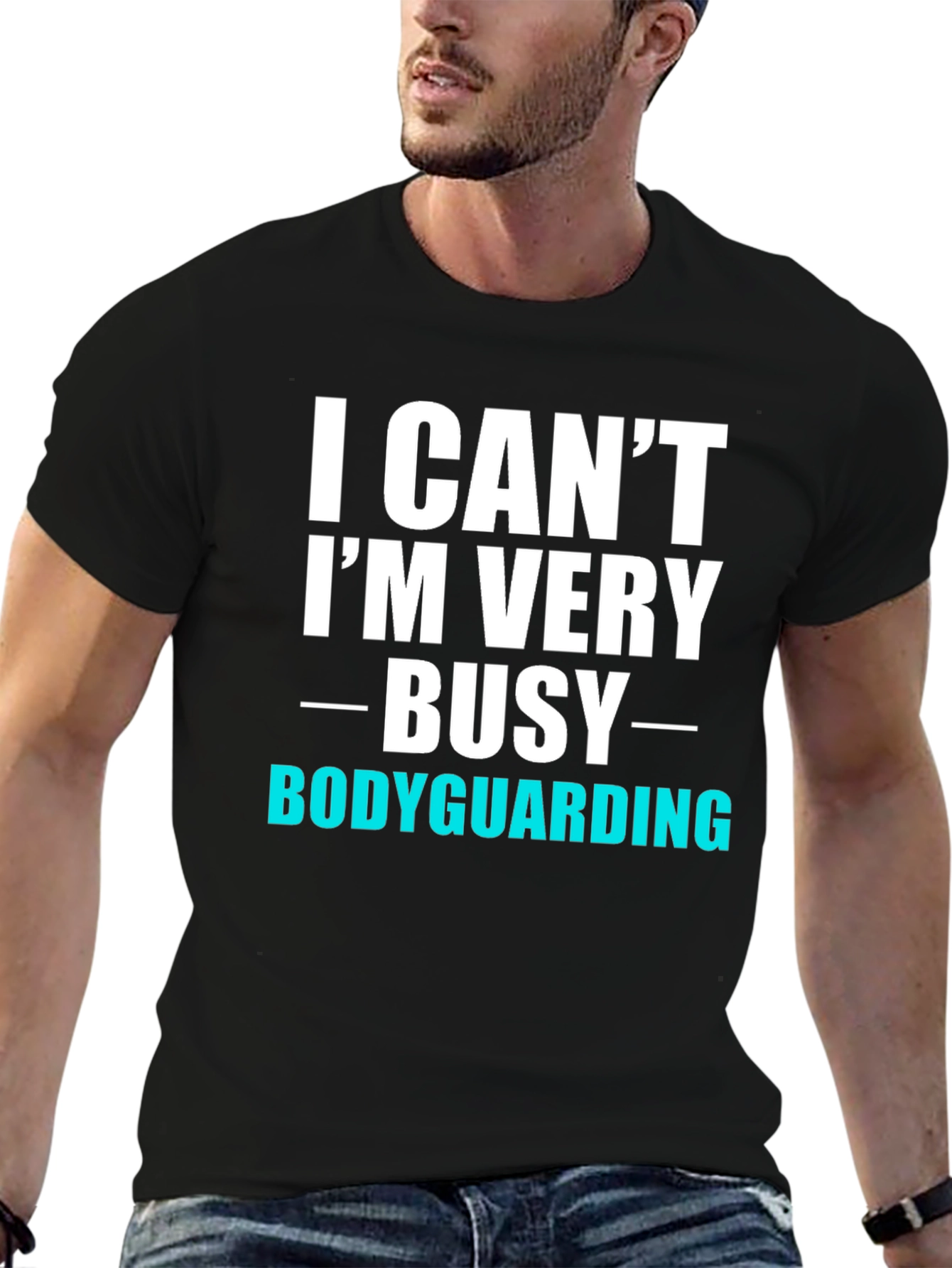 Busy Bodyguarding T-Shirt