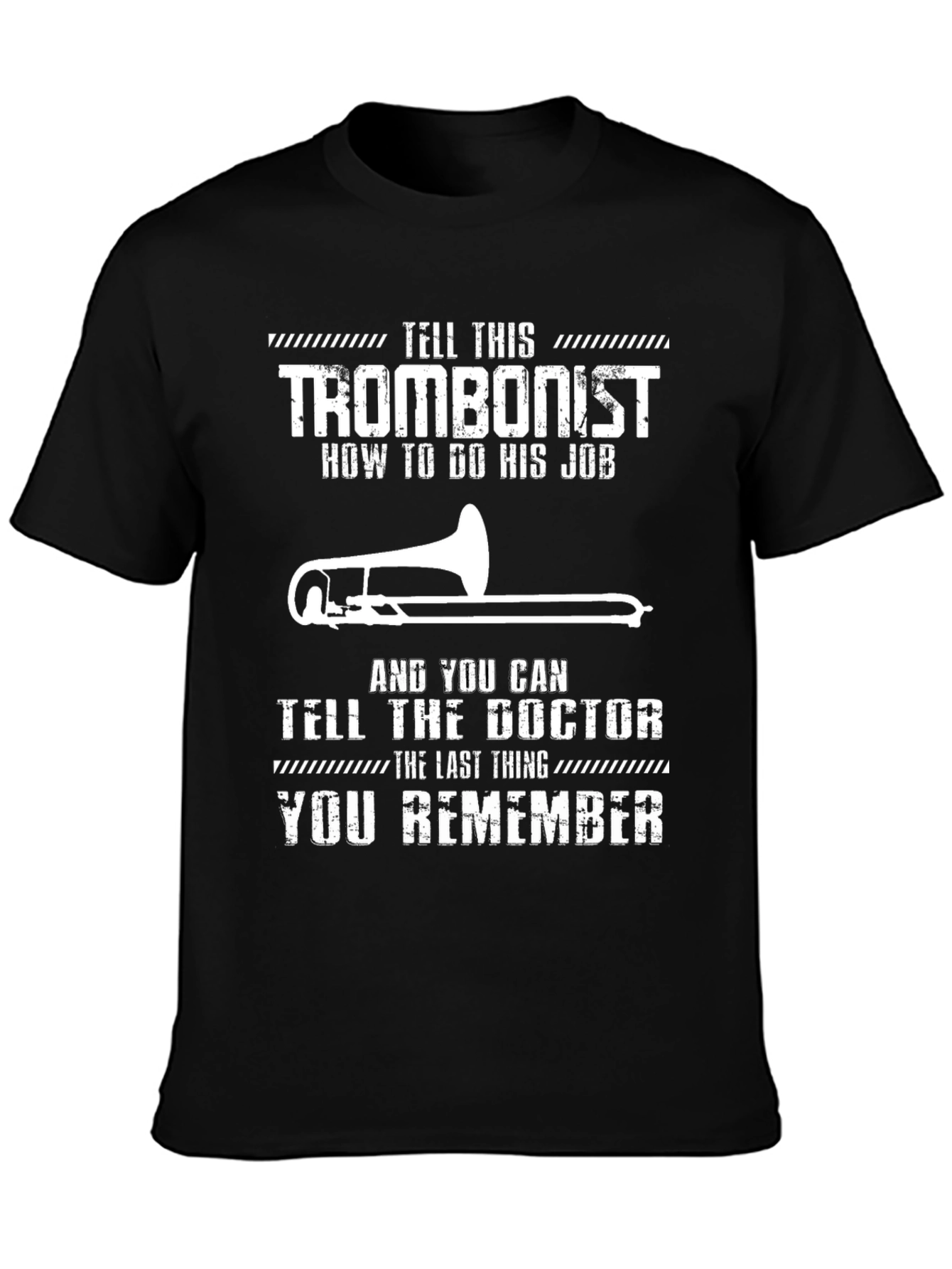Trombonist Warning Graphic Tee