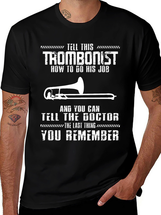 Trombonist Warning Graphic Tee