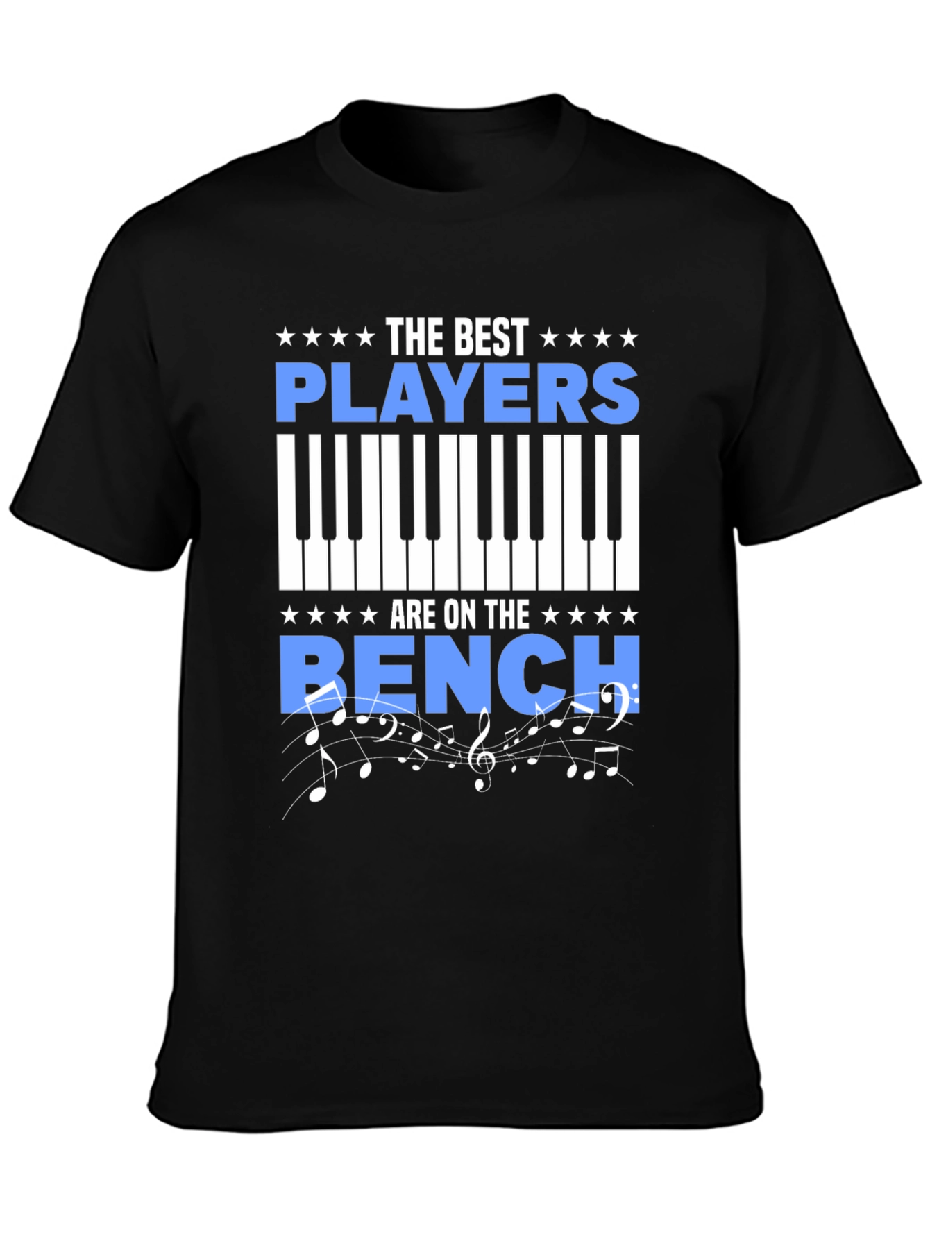 The Best Players Are On The Bench Piano T-Shirt