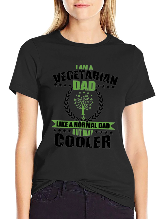Vegetarian Dad T-Shirt - Cool Dad Gift