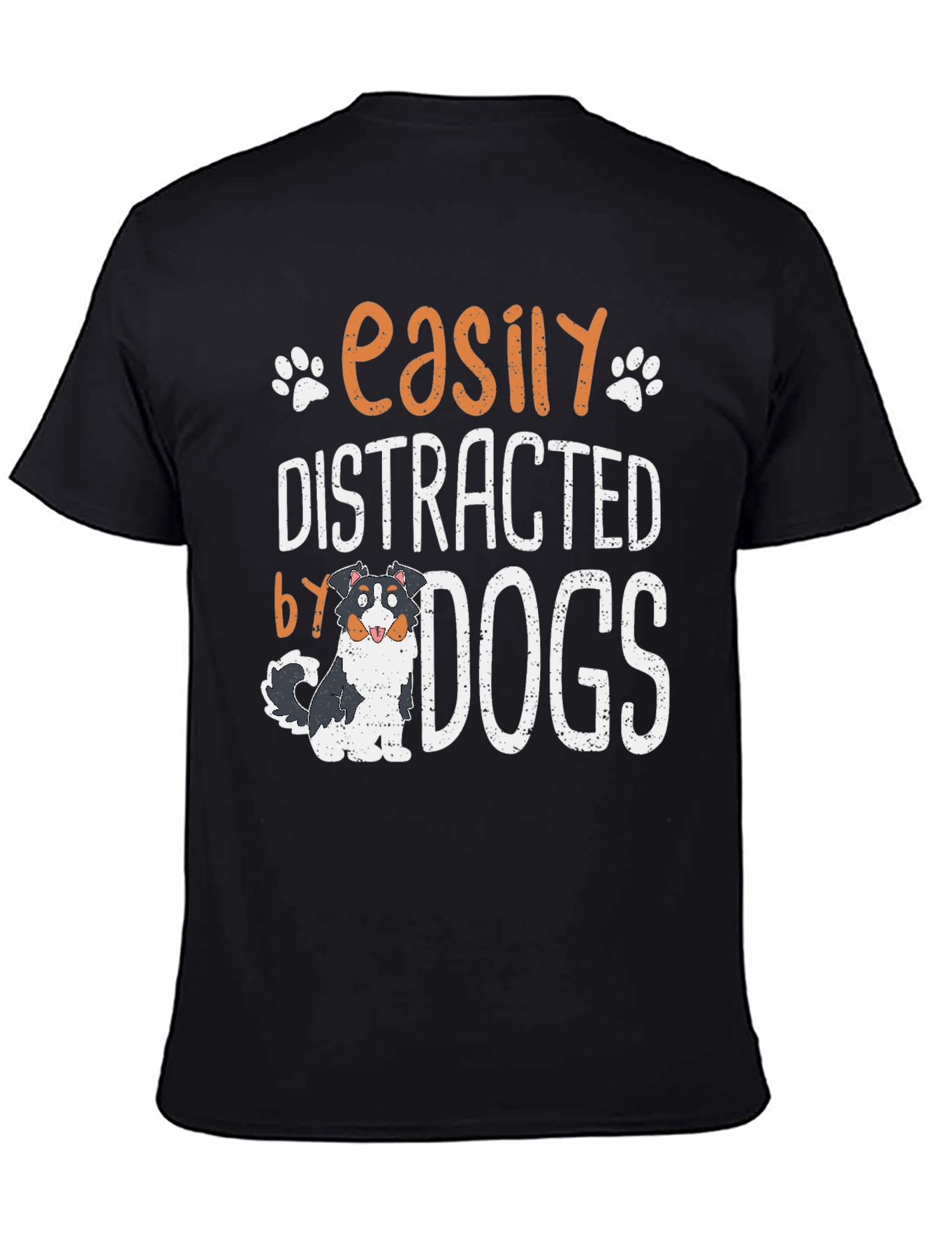Easily Distracted by Dogs T-Shirt