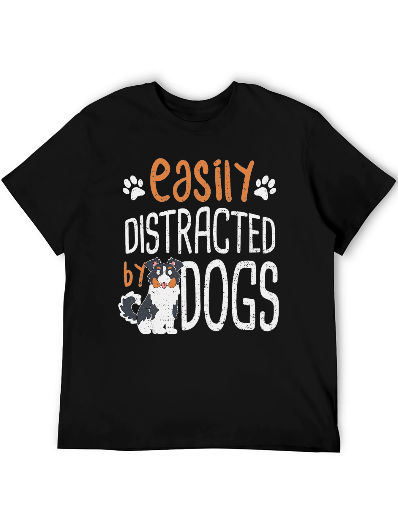 Easily Distracted by Dogs T-Shirt