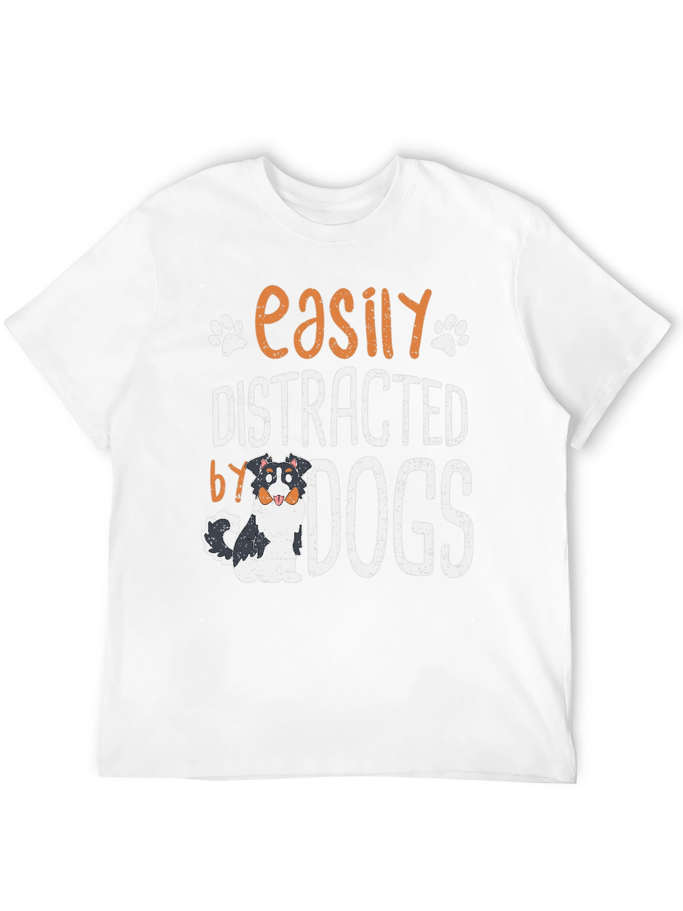 Easily Distracted by Dogs T-Shirt