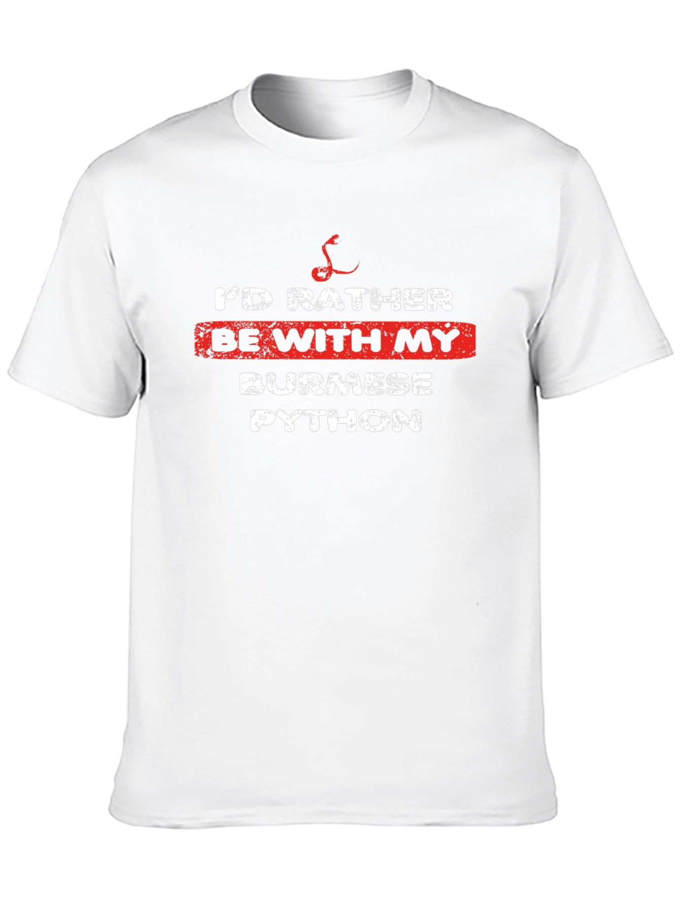 Id Rather Be With My Burmese Python T-Shirt