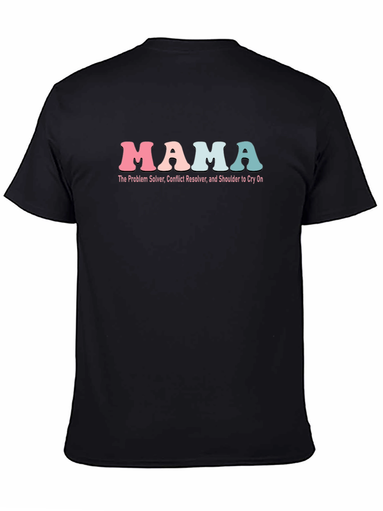 Mama Tee - Problem Solver Conflict Resolver T-Shirt