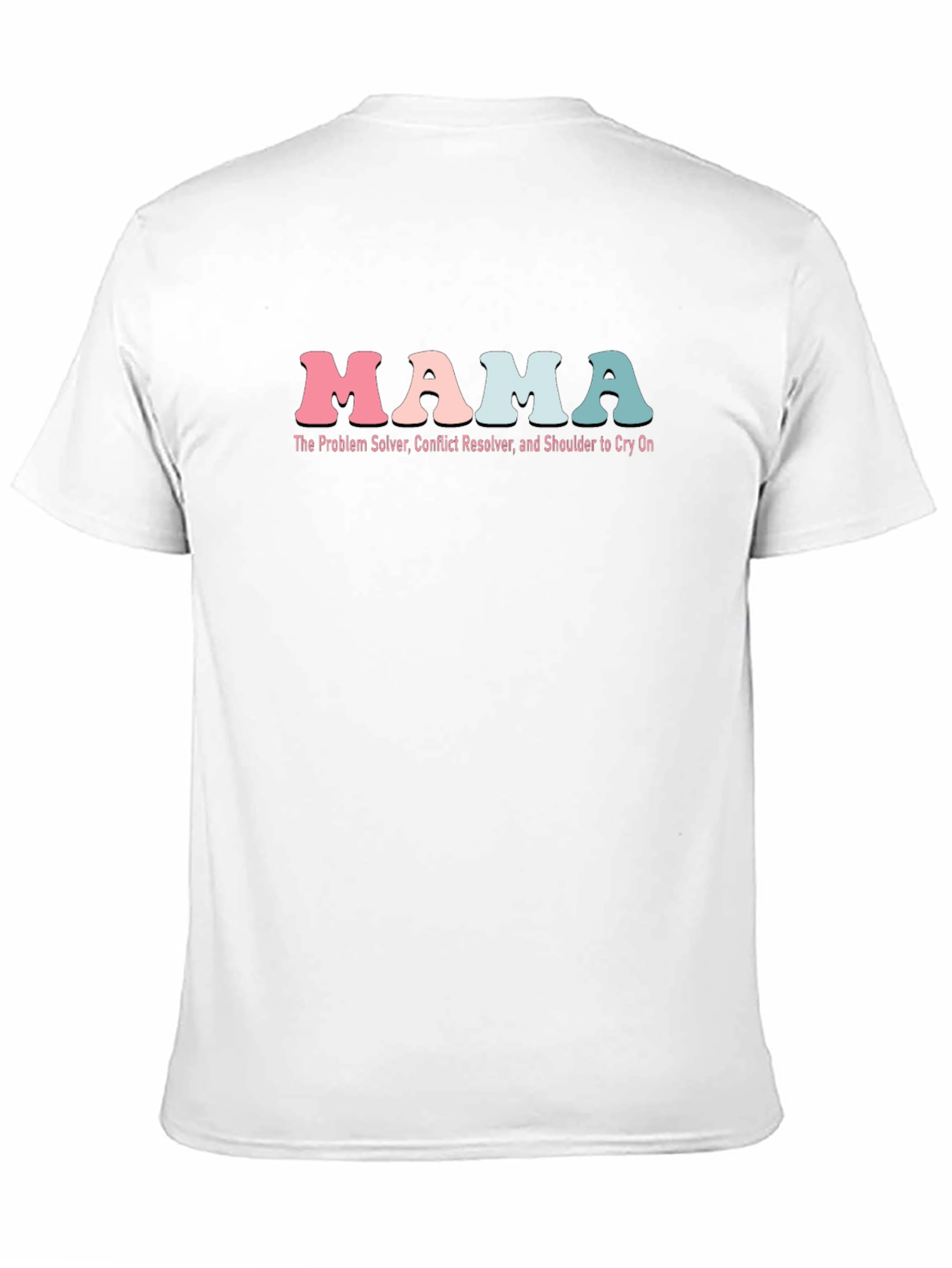 Mama Tee - Problem Solver Conflict Resolver T-Shirt
