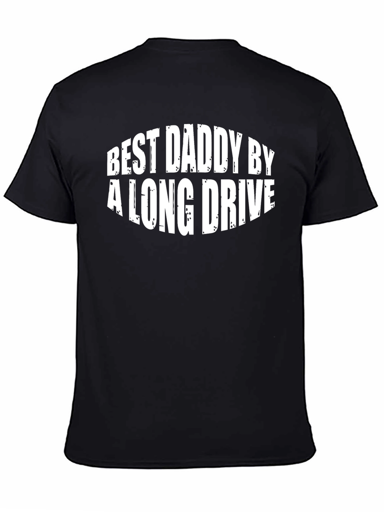 Best Daddy By A Long Drive Funny T-Shirt