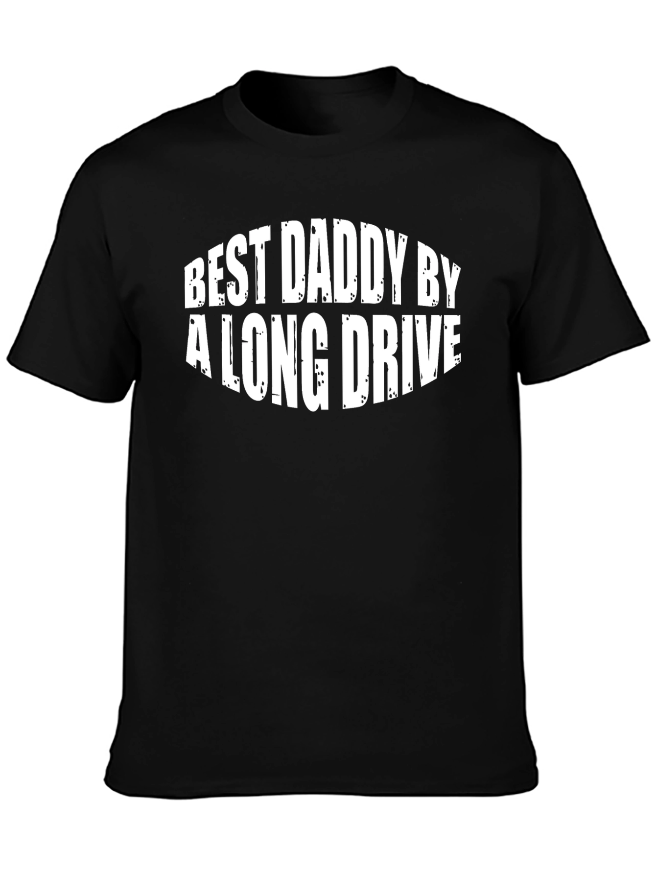 Best Daddy By A Long Drive Funny T-Shirt