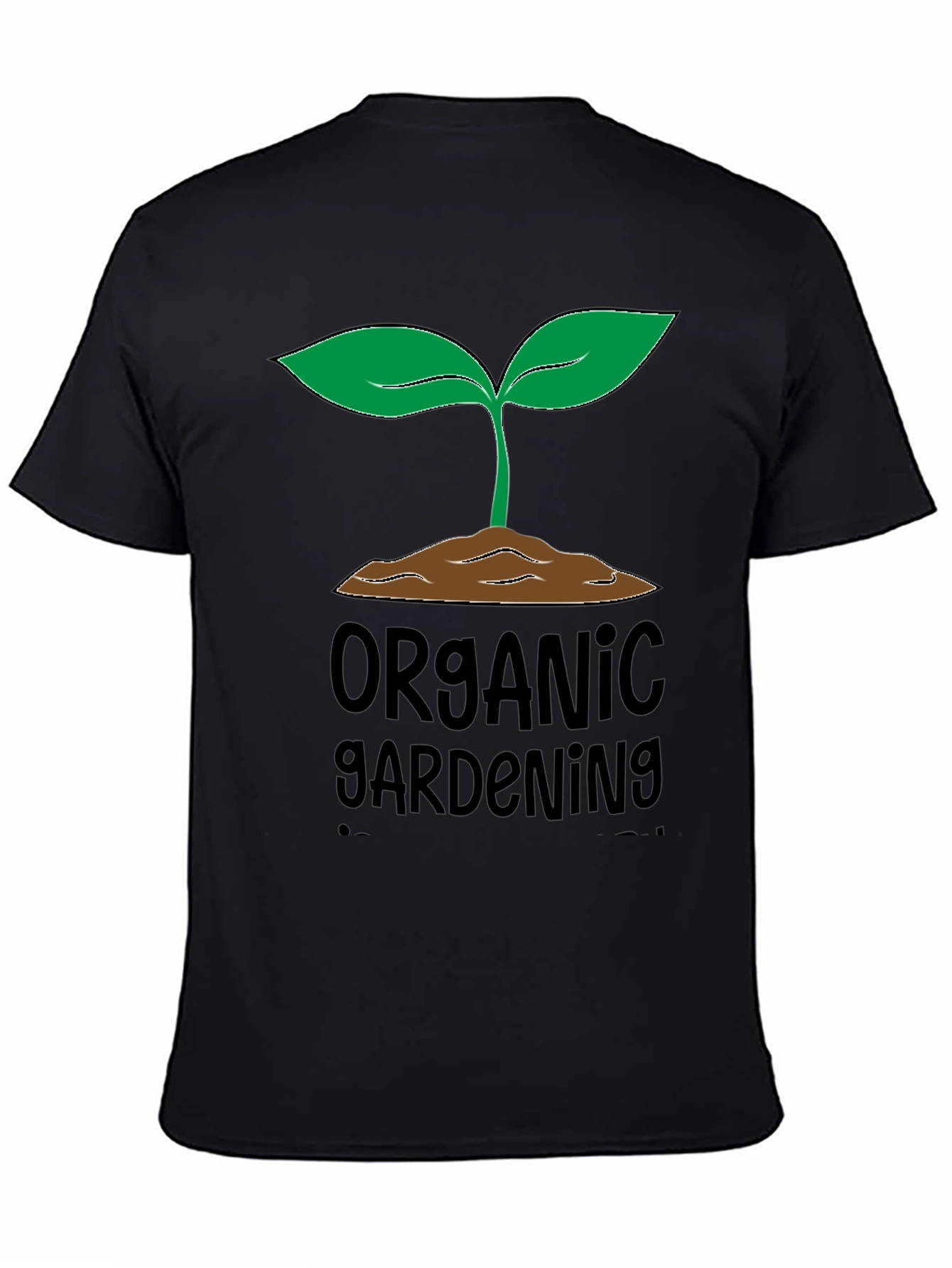 Organic Gardening T-Shirt -  Grow Your Own!