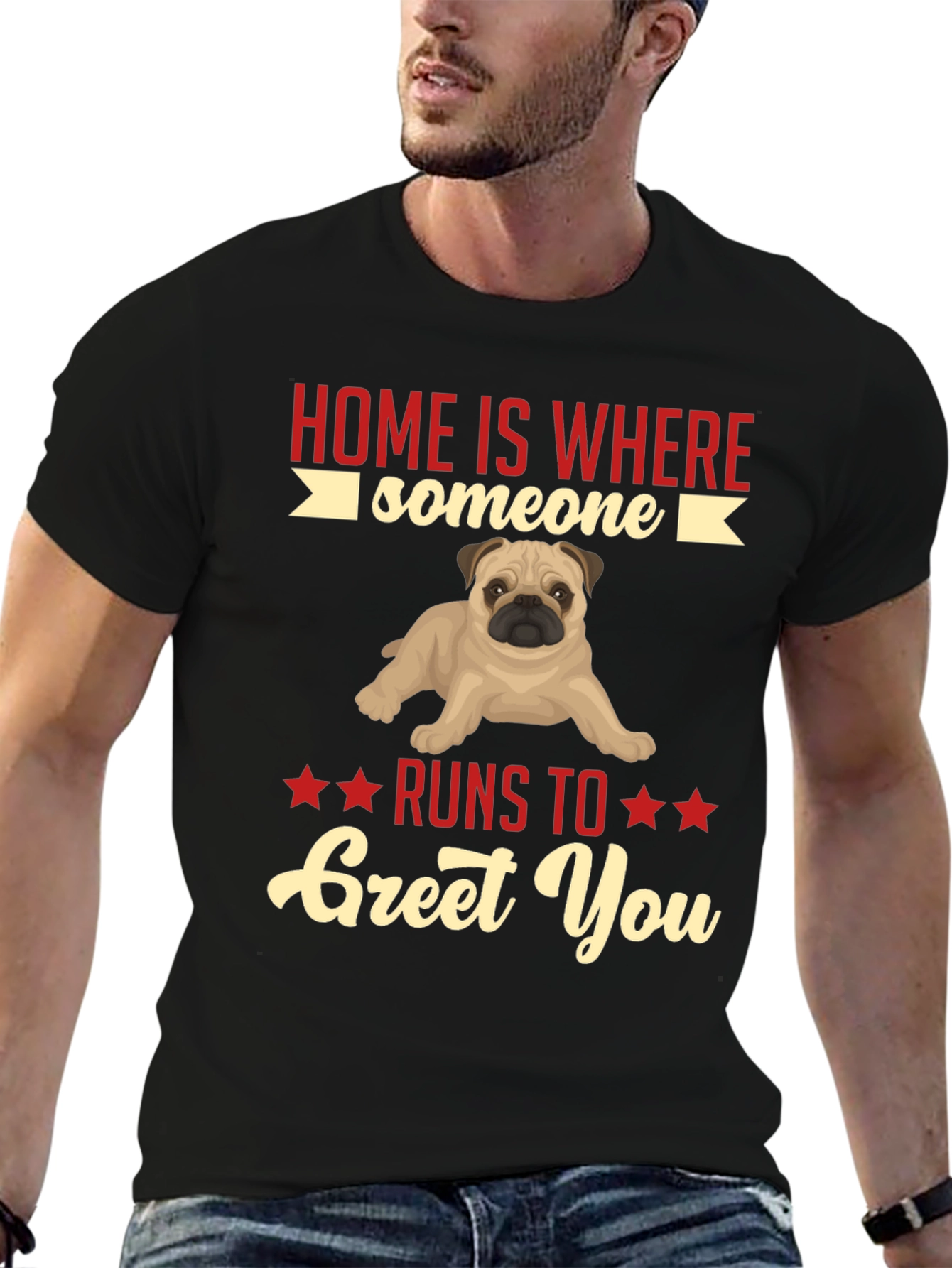 Home Is Where Someone Runs to Greet You T-Shirt