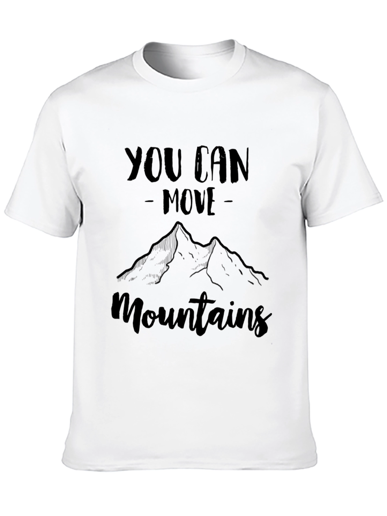 Motivational Move Mountains Black T-Shirt