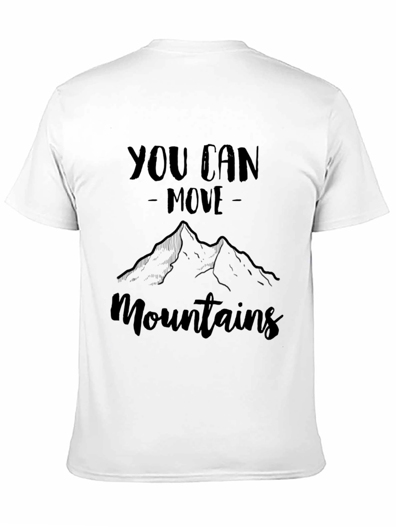 Motivational Move Mountains Black T-Shirt