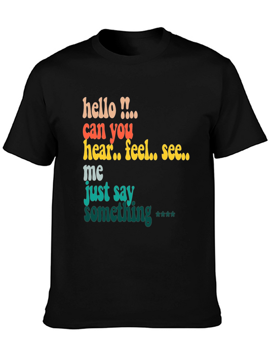Retro Graphic Tee - Hello Can You Hear Feel See Me