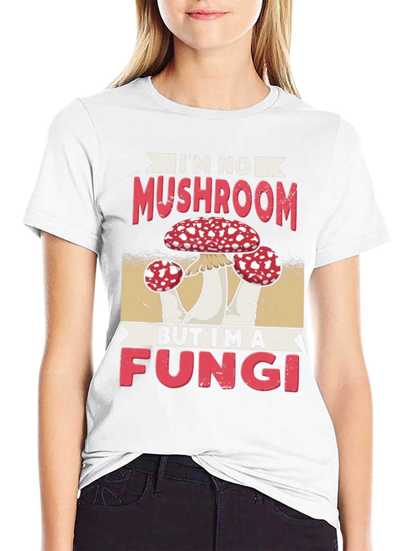 Im No Mushroom But Im A Fungi Funny T-Shirt