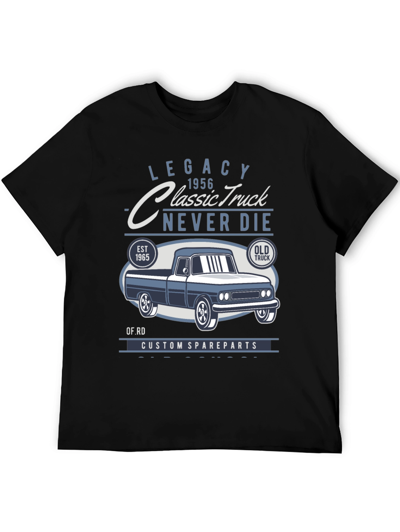 Legacy Classic Truck T-Shirt - Never Die
