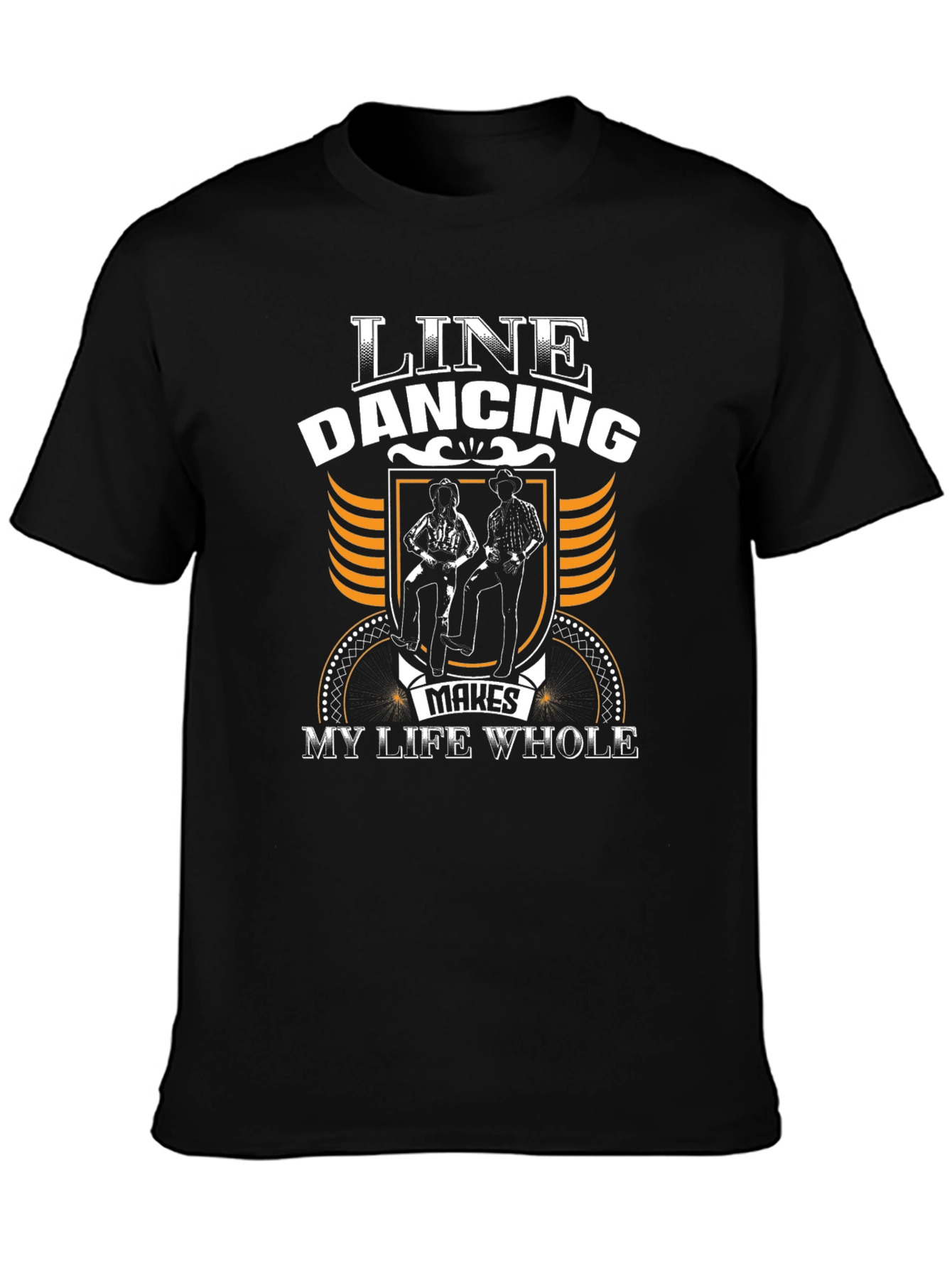Line Dancing Makes My Life Whole T-Shirt
