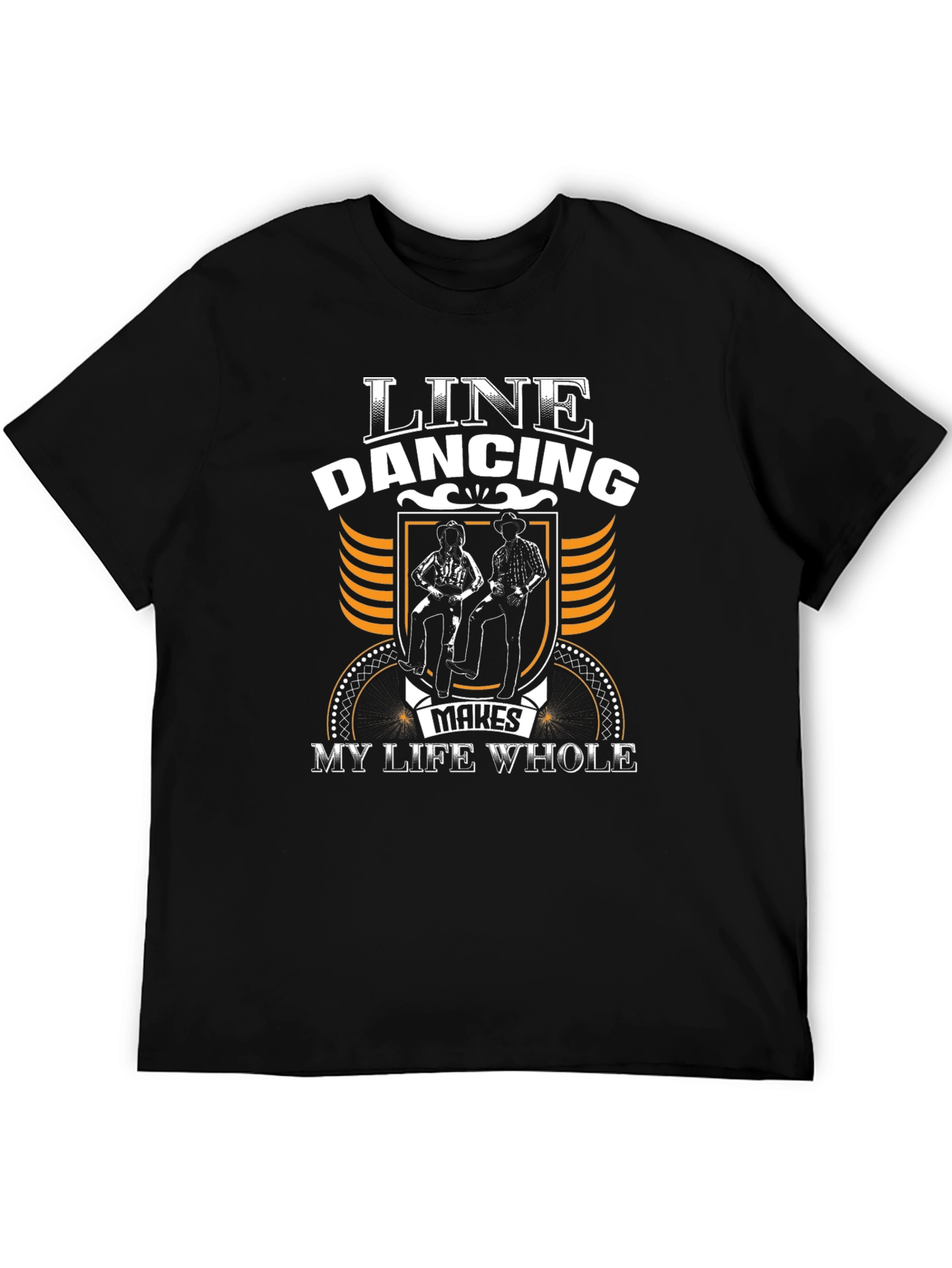 Line Dancing Makes My Life Whole T-Shirt