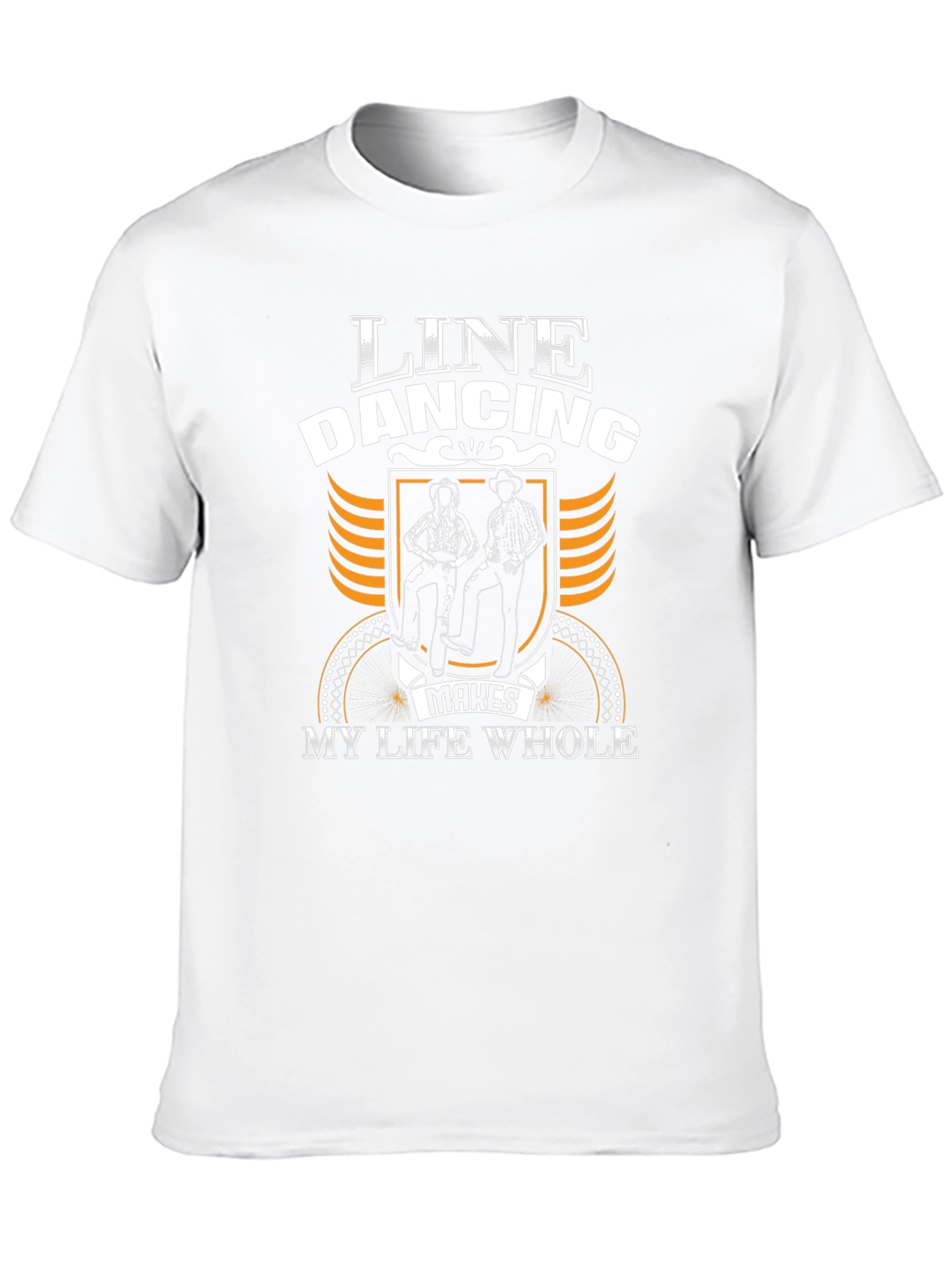 Line Dancing Makes My Life Whole T-Shirt