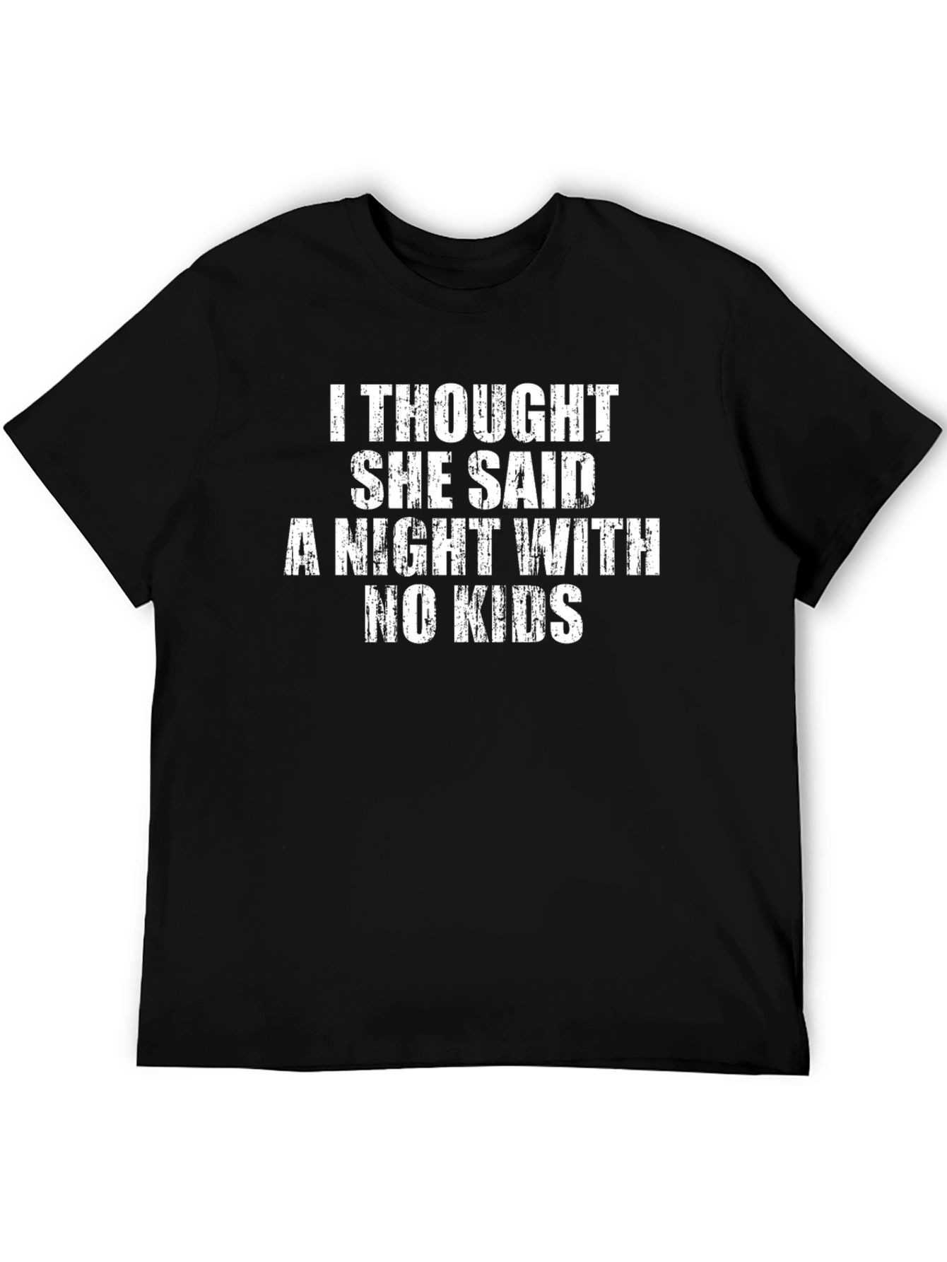 Funny Dad T-Shirt - A Night With No Kids
