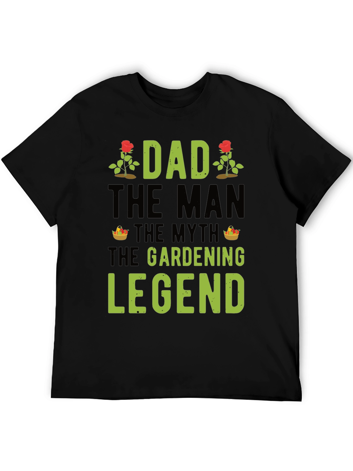 Dad The Gardening Legend T-Shirt - Perfect Gift!