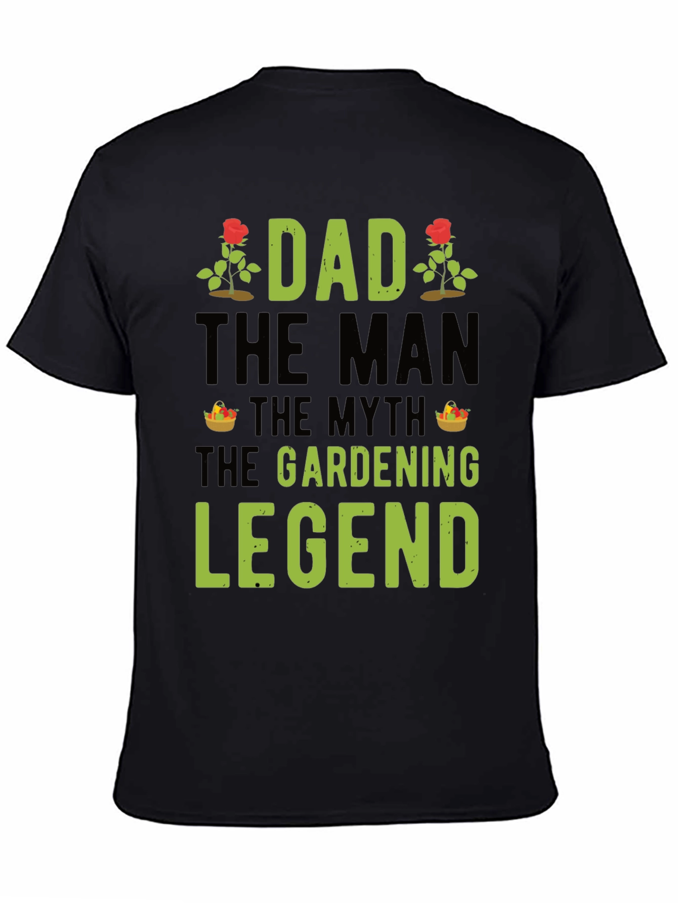 Dad The Gardening Legend T-Shirt - Perfect Gift!
