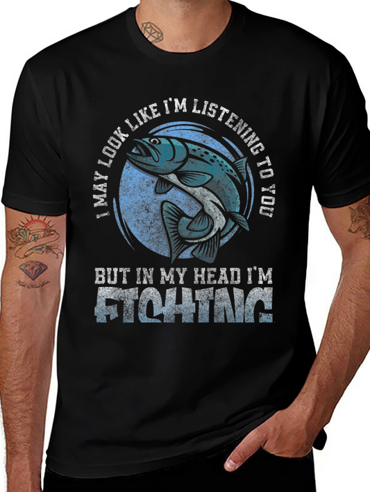 Fishing Graphic T-Shirt - I May Look Like Im Listening