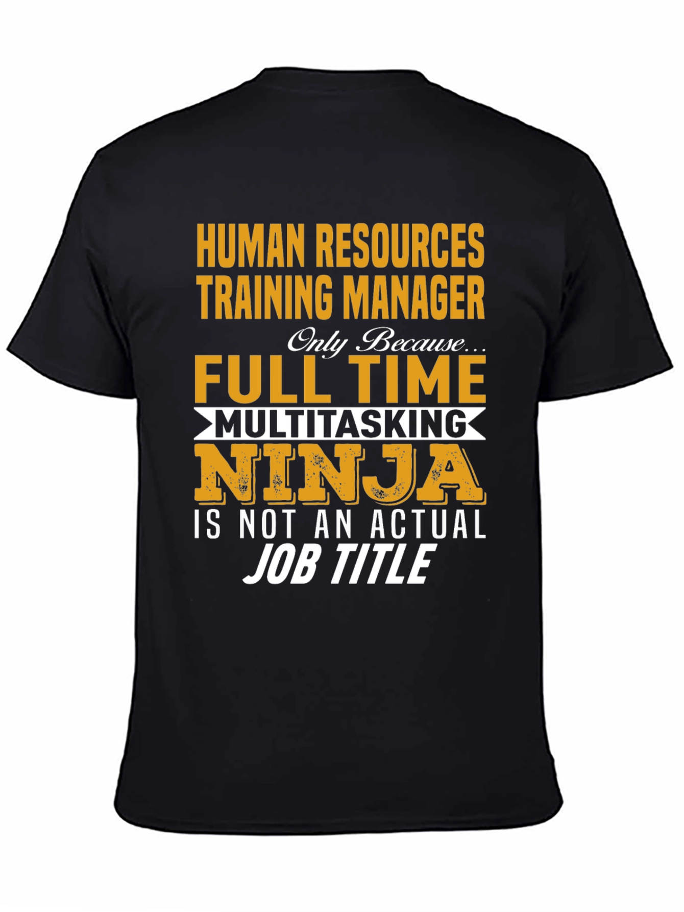 Human Resources Training Manager T-Shirt