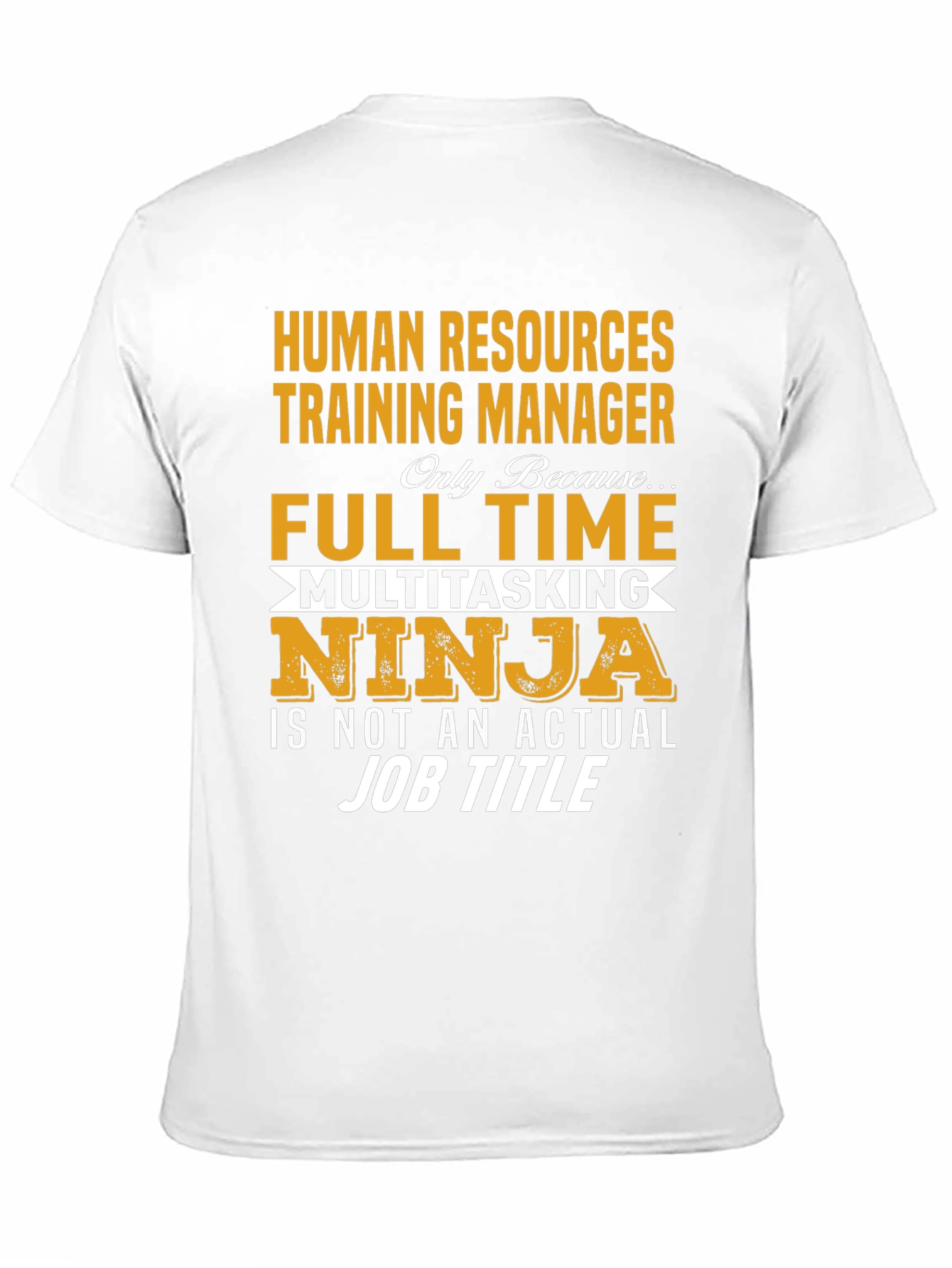 Human Resources Training Manager T-Shirt
