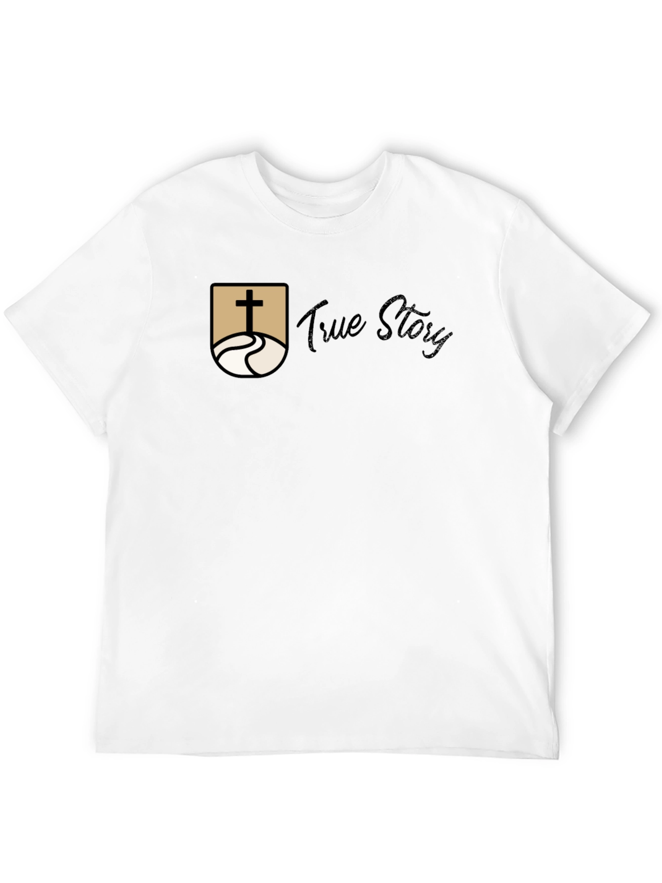 True Story Christian Graphic T-Shirt
