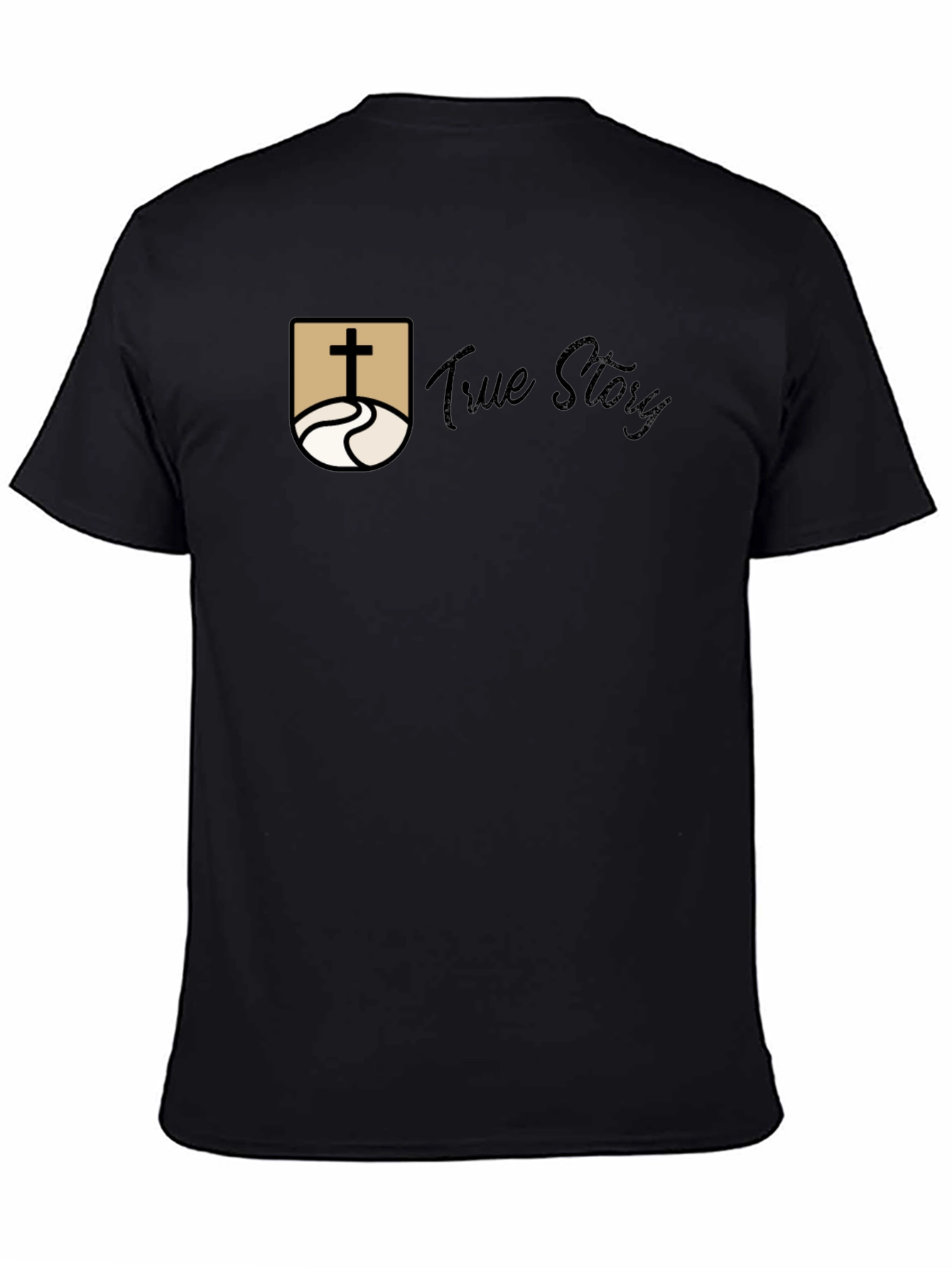 True Story Christian Graphic T-Shirt