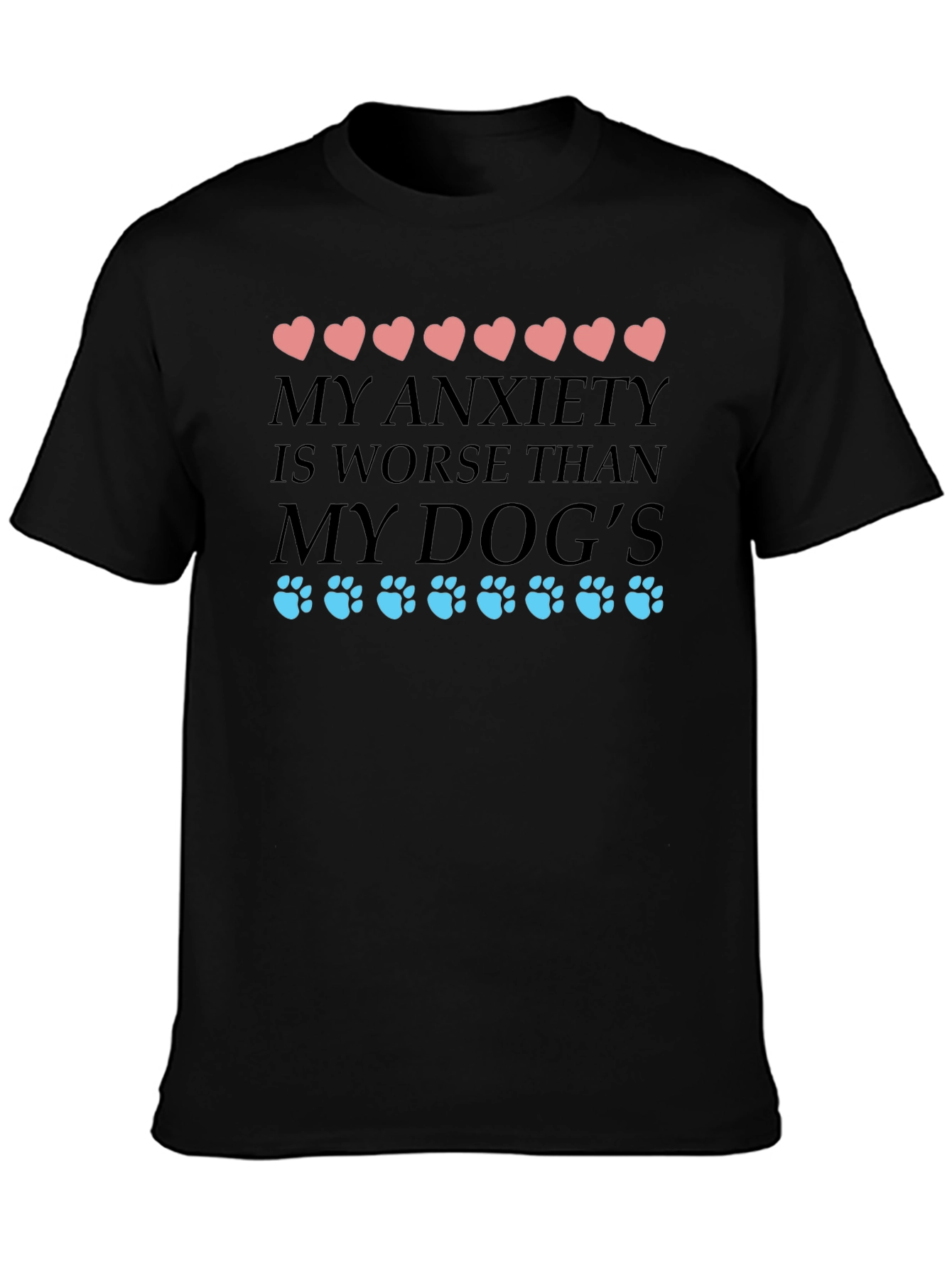 Anxiety Dog Lover T-Shirt
