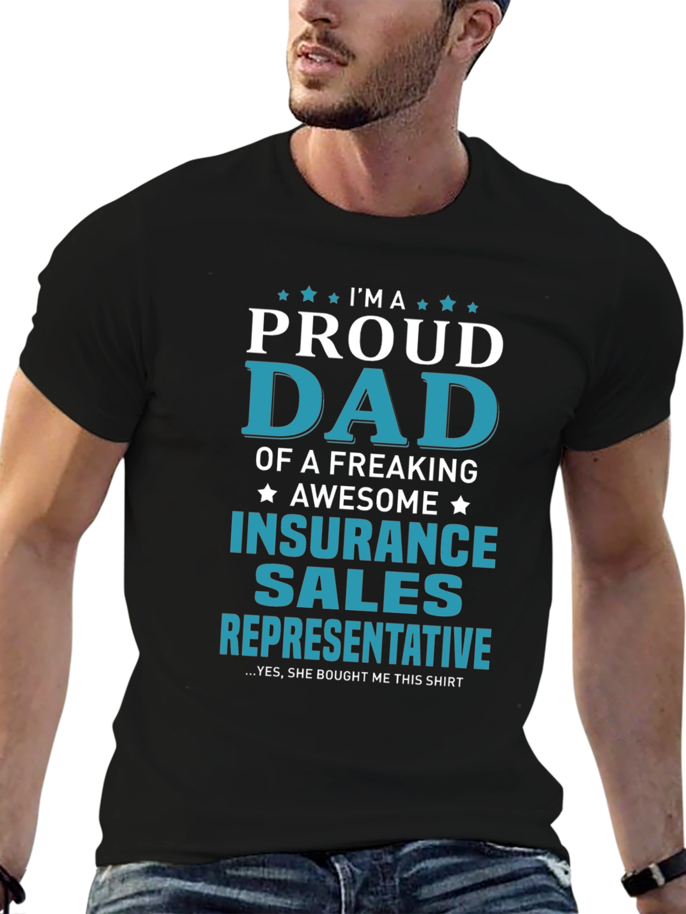 Proud Dad Insurance Sales Rep T-Shirt