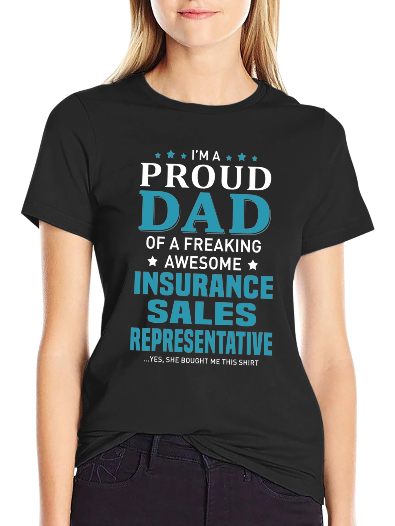 Proud Dad Insurance Sales Rep T-Shirt