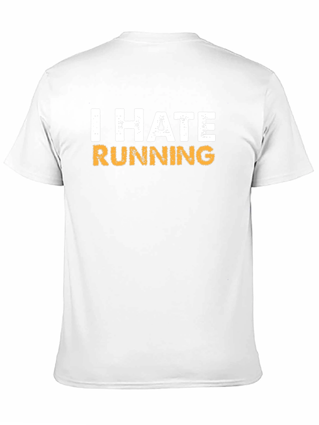 I Hate Running Graphic T-Shirt - Unisex