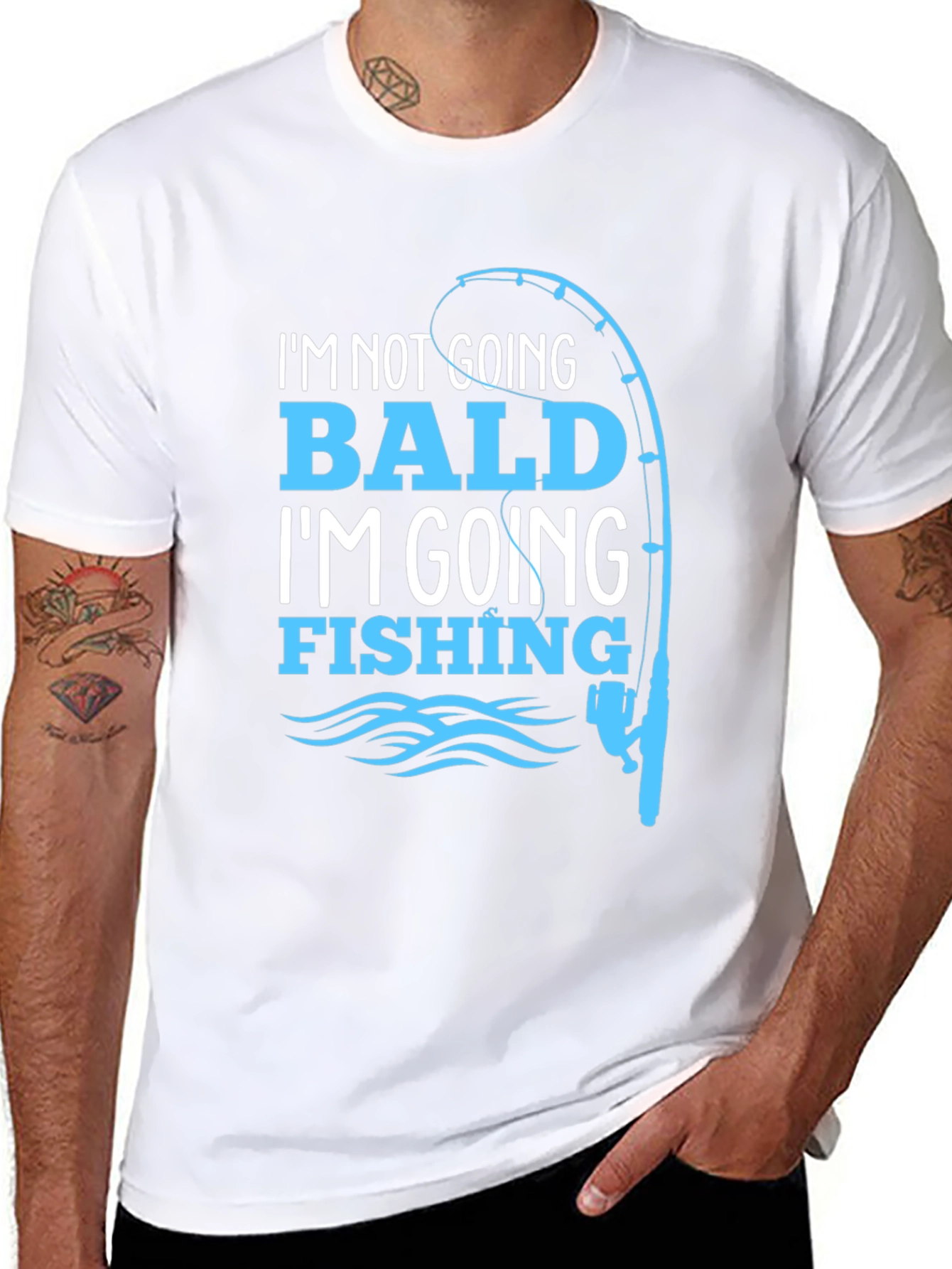 Fishing T-Shirt: Im Not Going Bald!