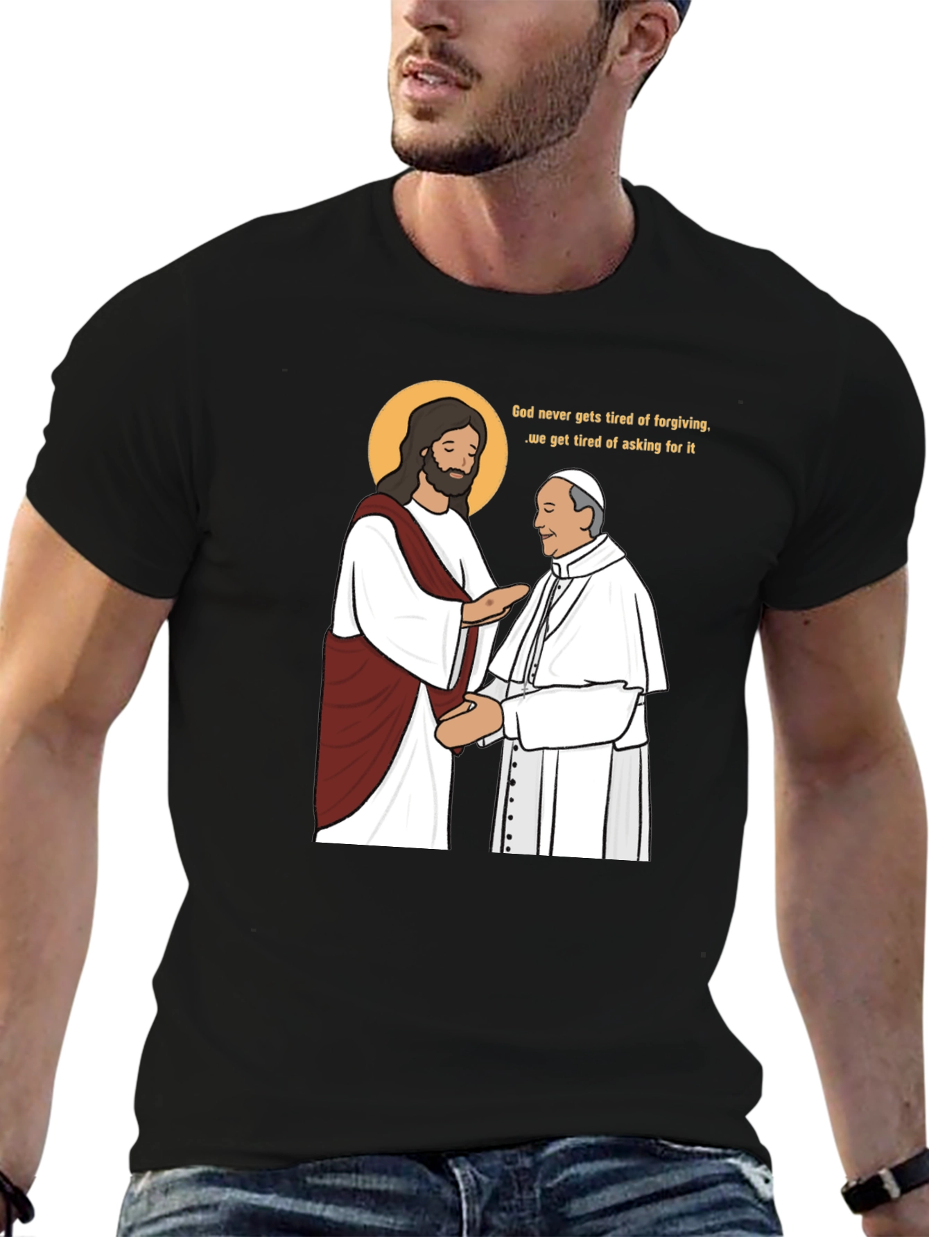 God Forgives Funny T-Shirt