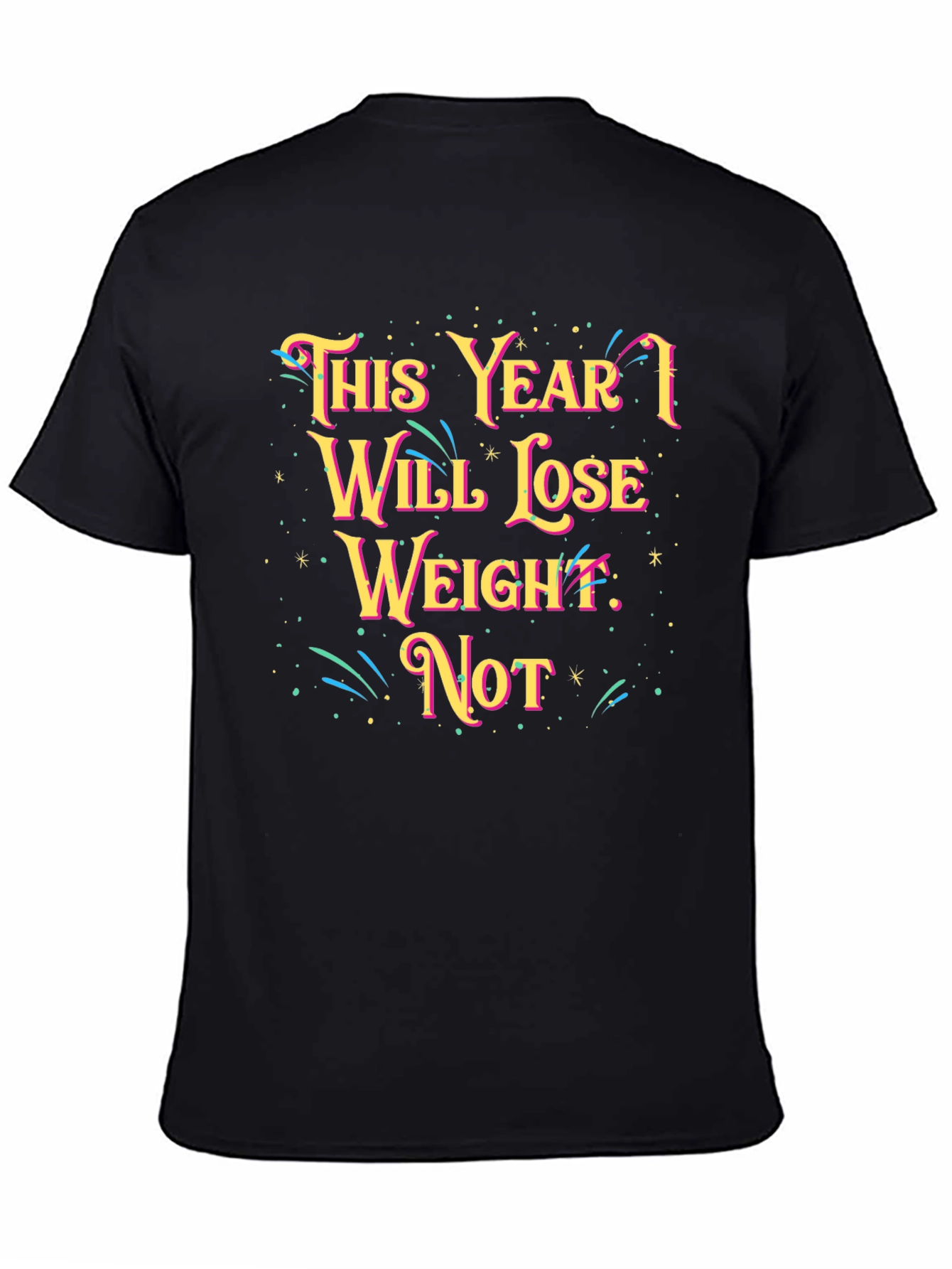 Funny Weight Loss Resolution T-Shirt