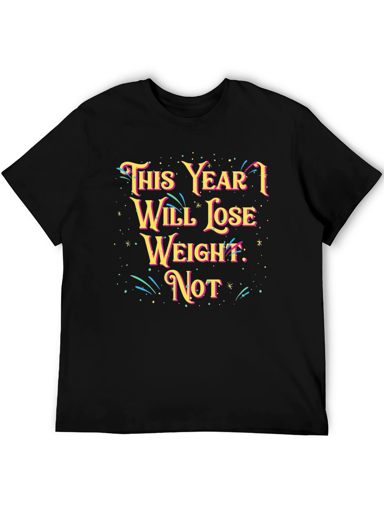 Funny Weight Loss Resolution T-Shirt