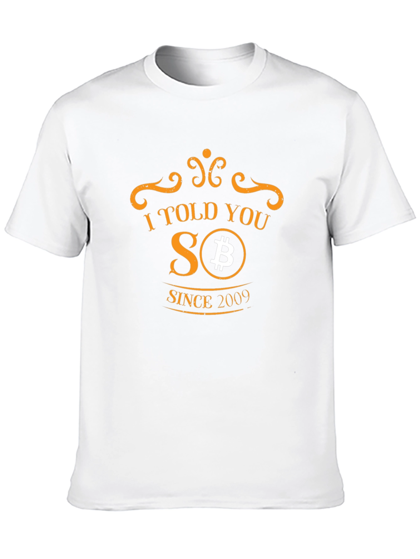 I Told You So Bitcoin T-Shirt