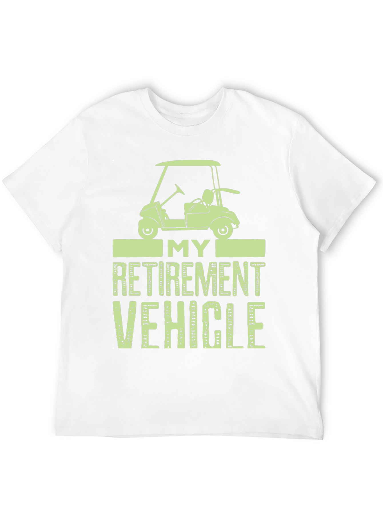 My Retirement Vehicle Funny Golf T-Shirt