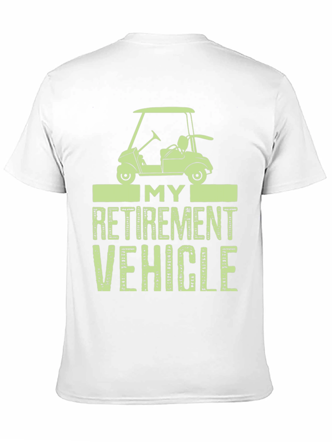 My Retirement Vehicle Funny Golf T-Shirt