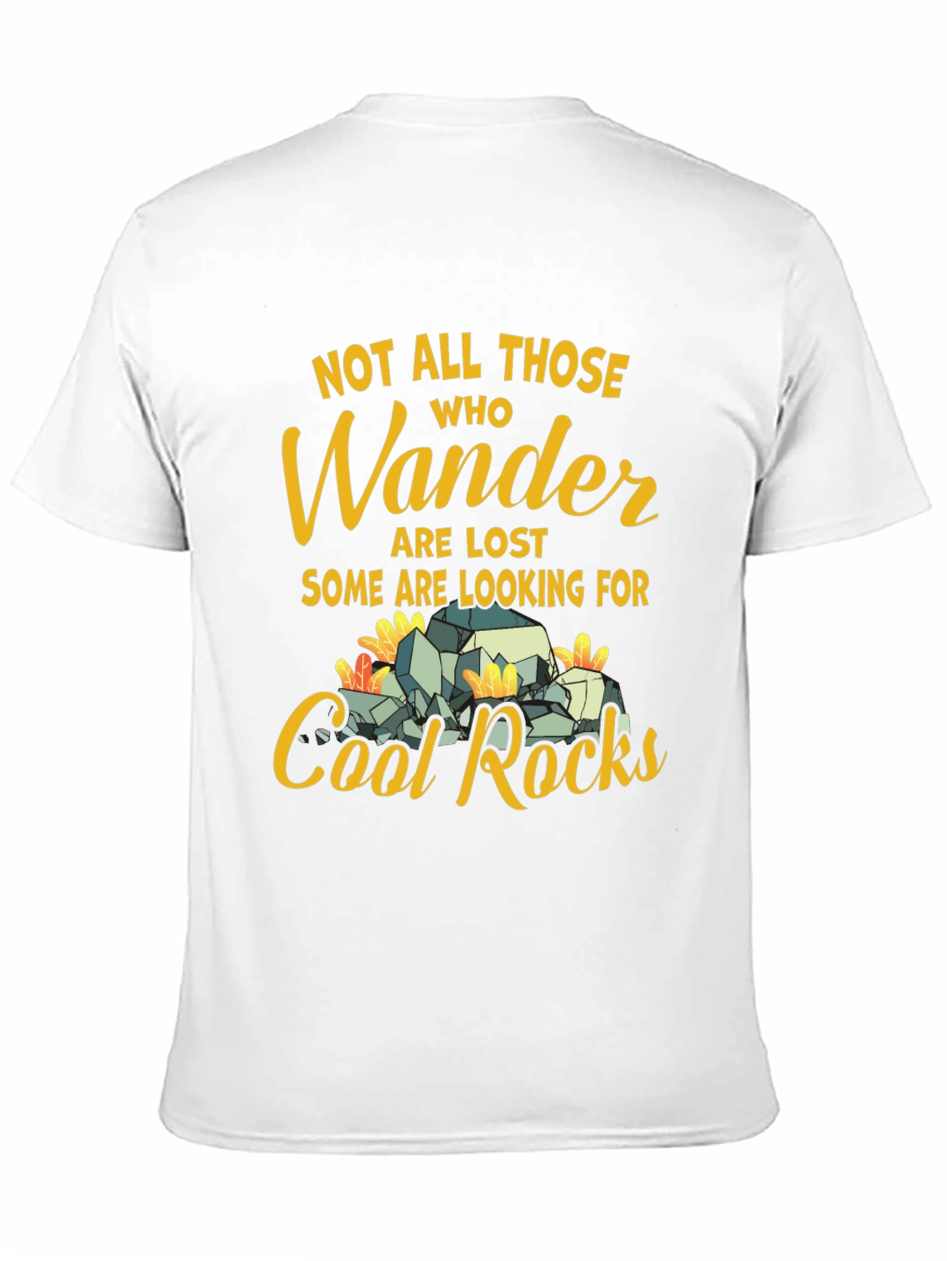 Wander Cool Rocks T-Shirt - Find Your Adventure!