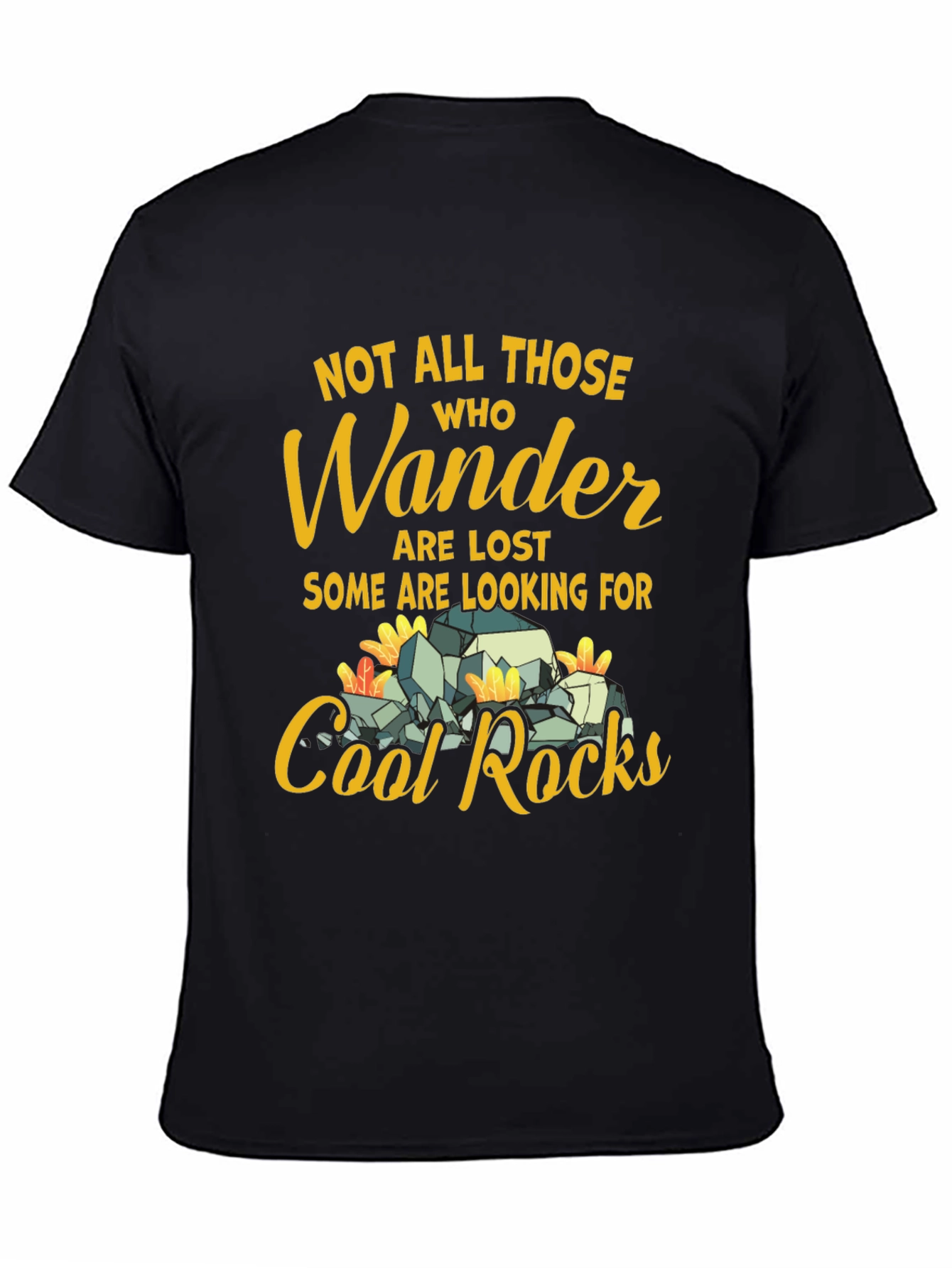 Wander Cool Rocks T-Shirt - Find Your Adventure!